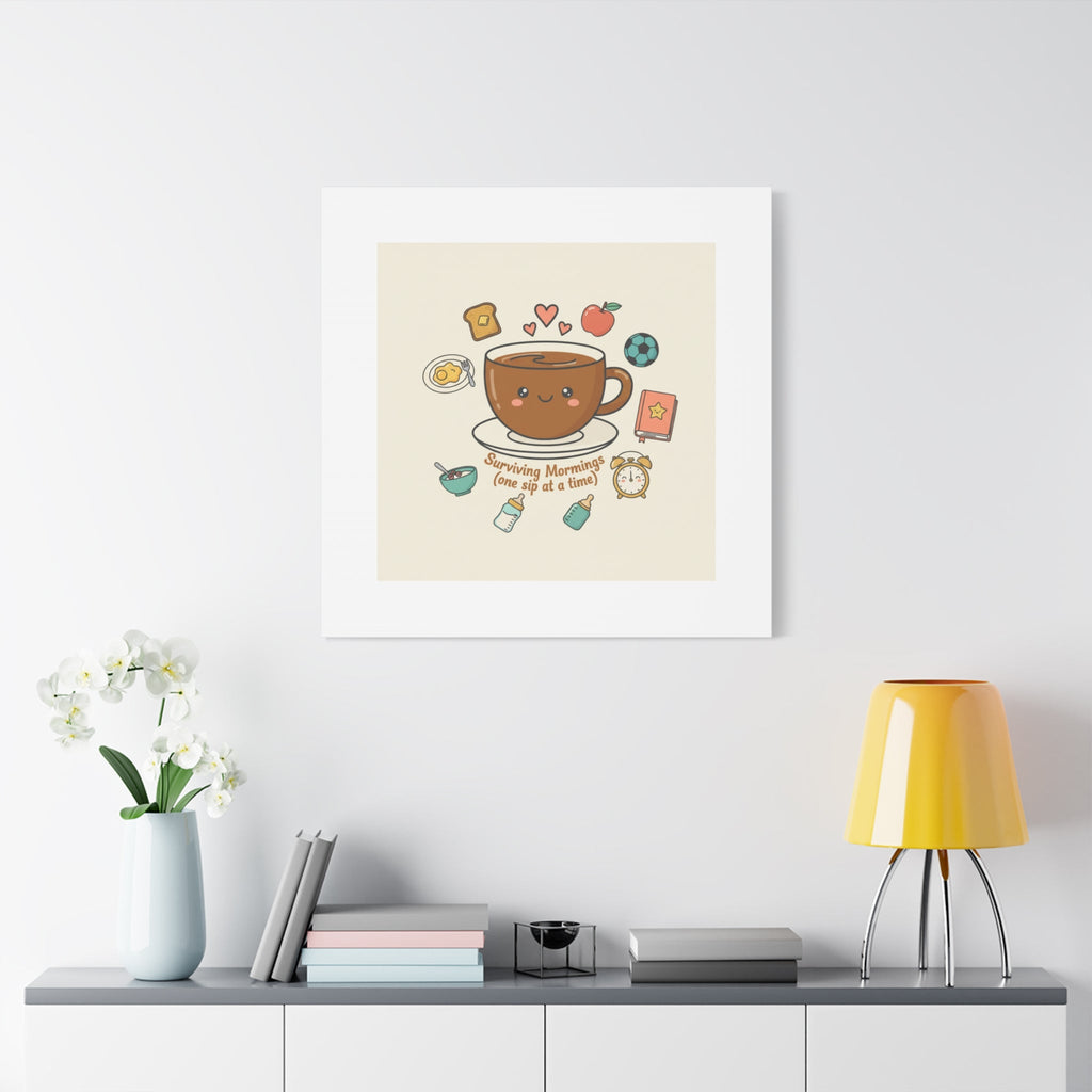 Surviving Mornings (One Sip at a Time) Canvas | Parenting Morning Humor, Coffee & Kids
