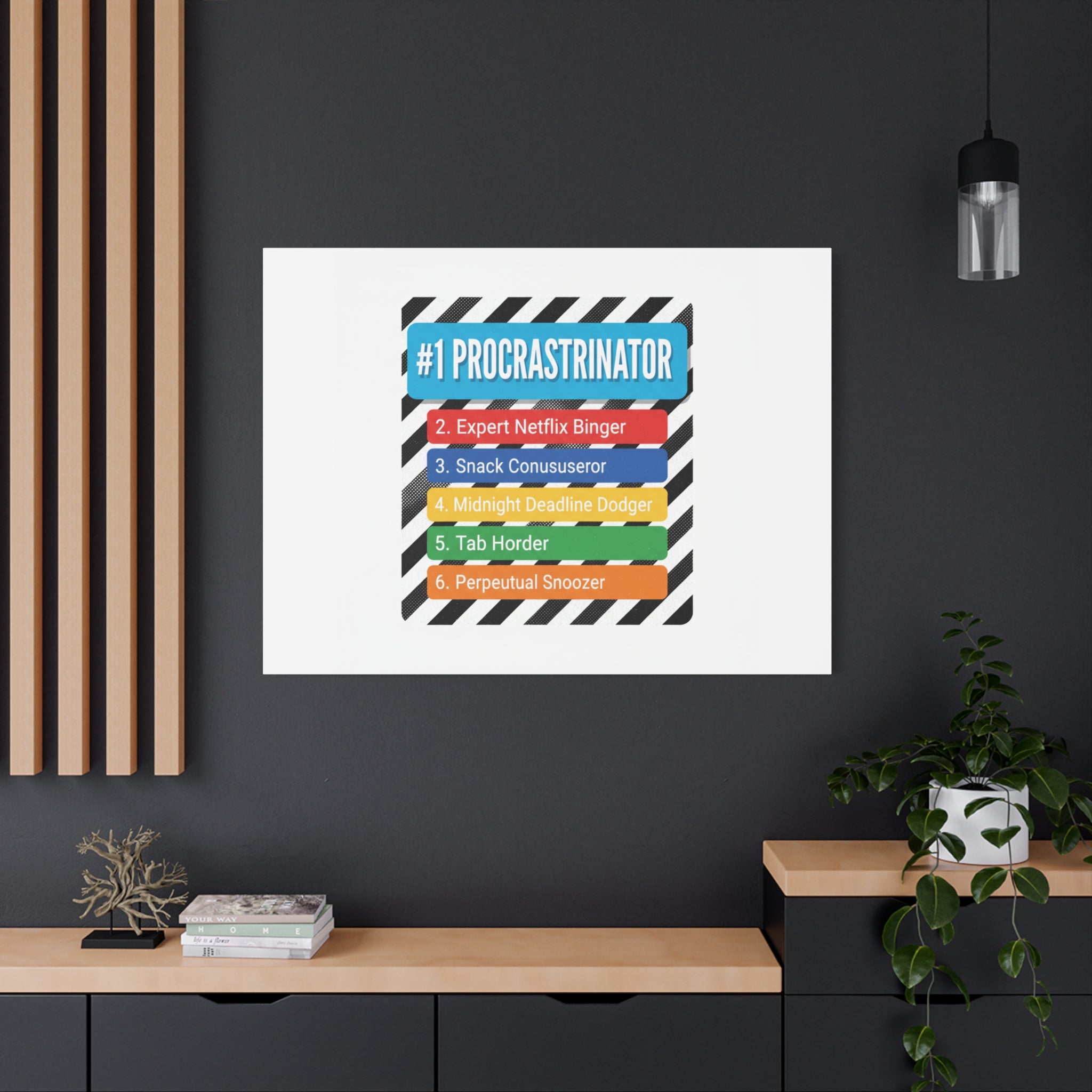 #1 Procrastinator Canvas, Rank-Style List Poster | Top-List Ranking Obsession