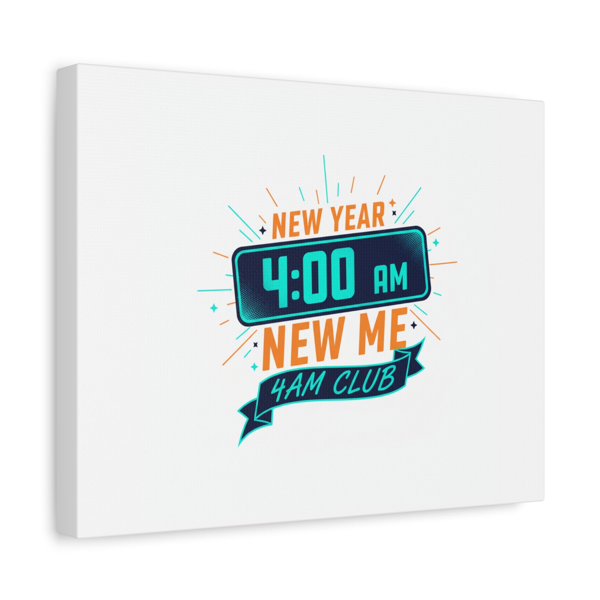 4AM Club New Year Graphic Canvas | Holiday Party Novelty, Festive New Year Decor