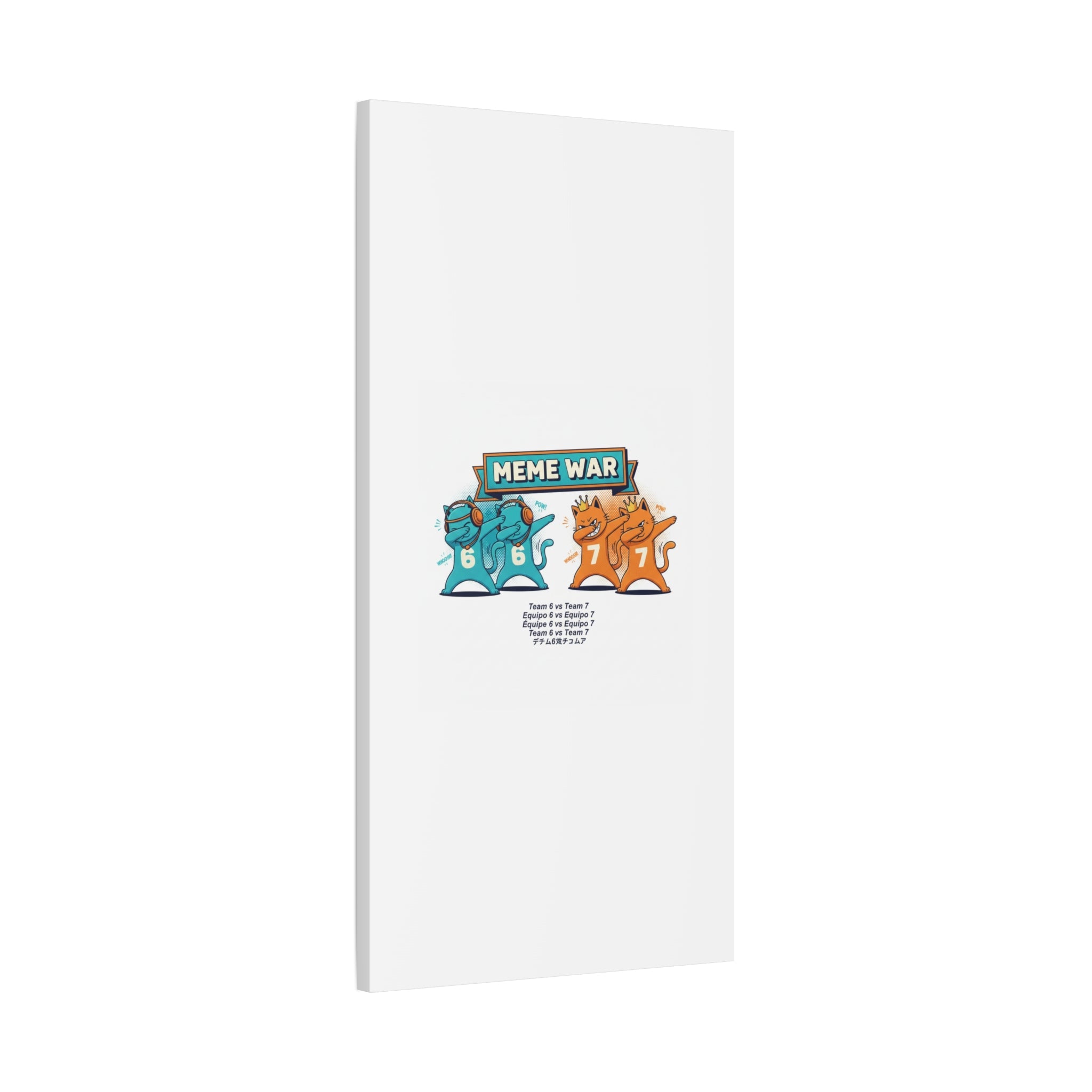 Meme War: Six vs. Seven Canvas Wall Art