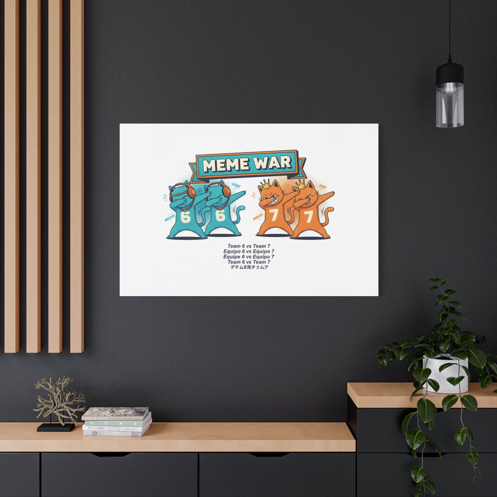 Meme War: Six vs. Seven Canvas Wall Art