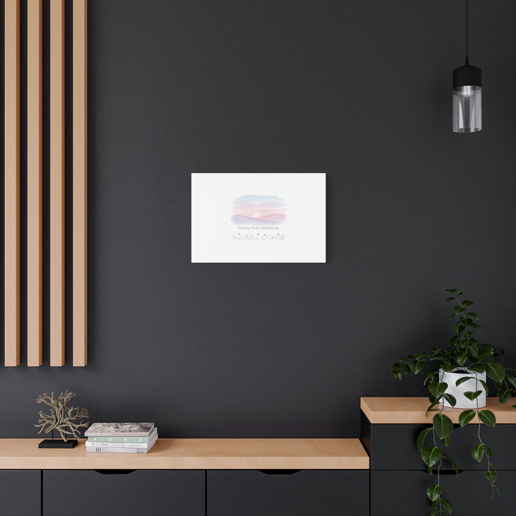 Choose Your Intentions Canvas, soft wellness poster, pastel gradient mindfulness art