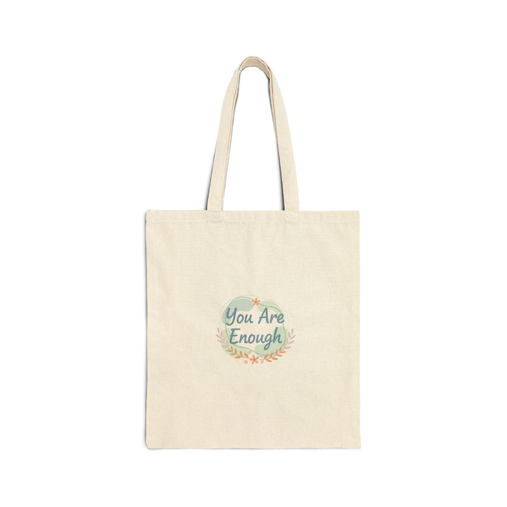 You Are Enough Tote, mental health check-in, supportive affirmation art