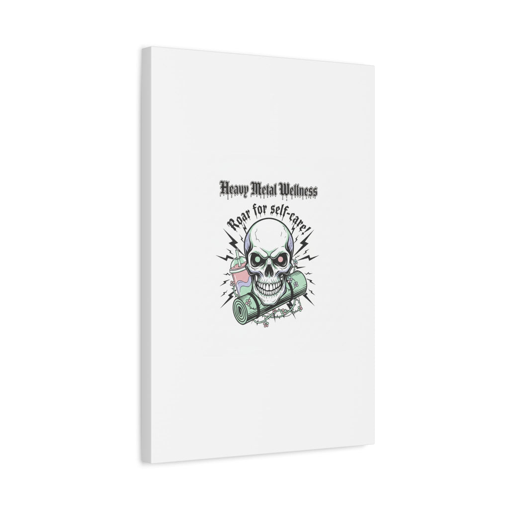Roar for Self-Care Skull Canvas | heavy metal wellness, gothic wellness quote