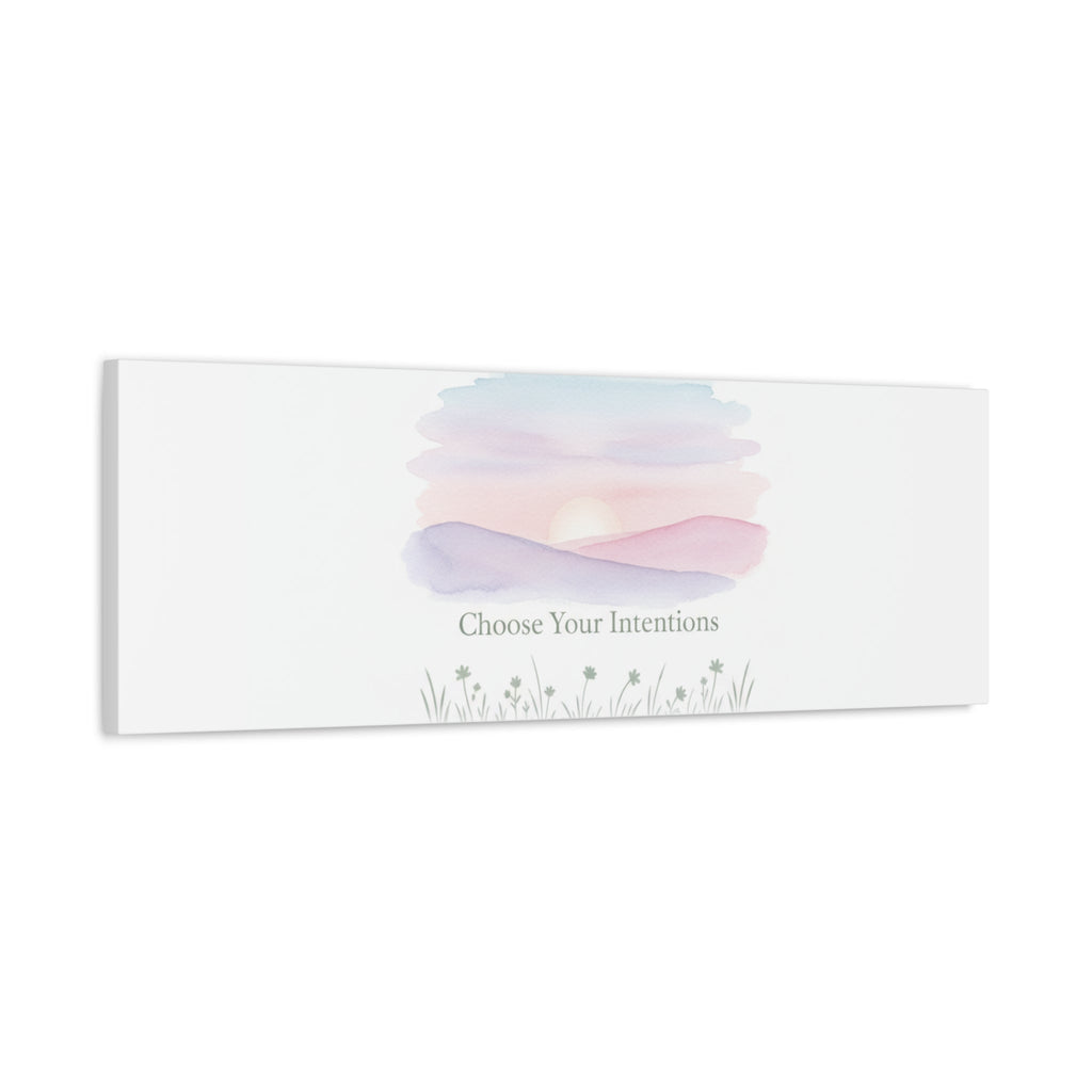 Choose Your Intentions Canvas, soft wellness poster, pastel gradient mindfulness art