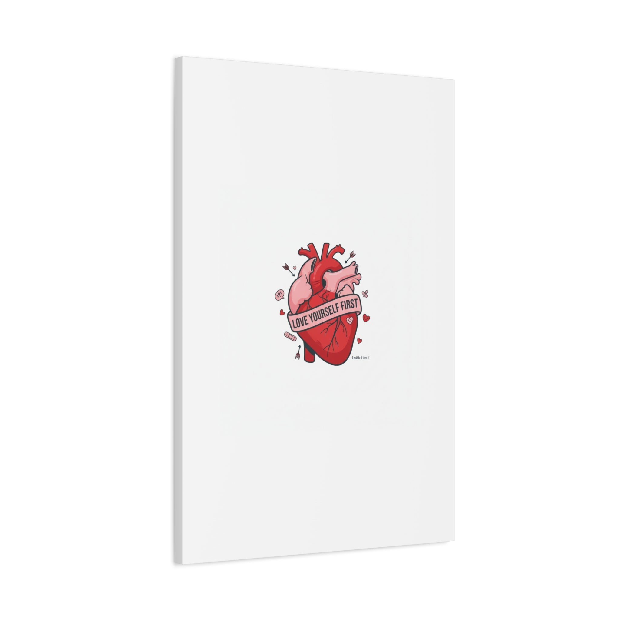 Love Yourself First Canvas, Hearts-with-a-Twist, Anti-Valentine Art