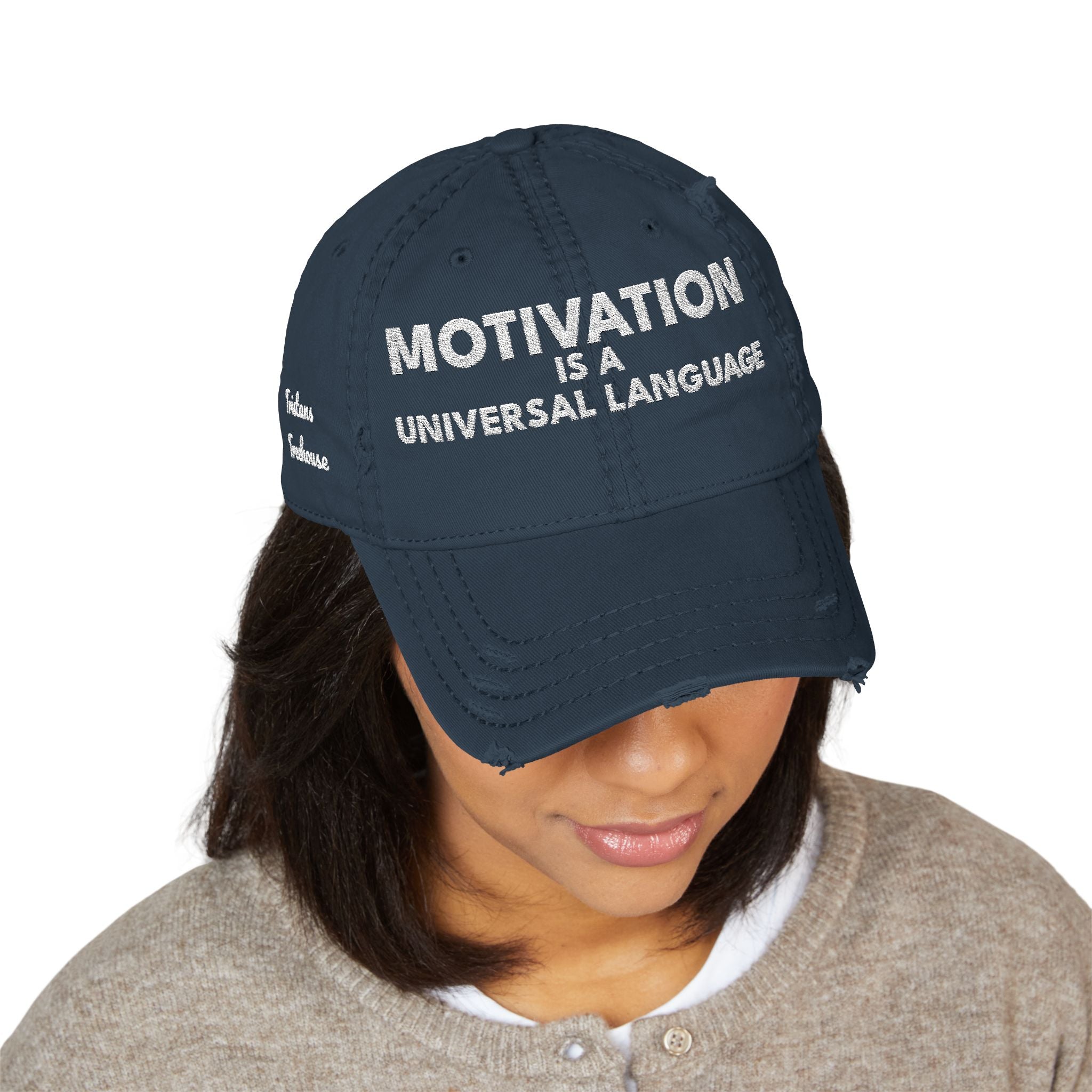Motivation Is a Universal Language Embroidered Dad Hat
