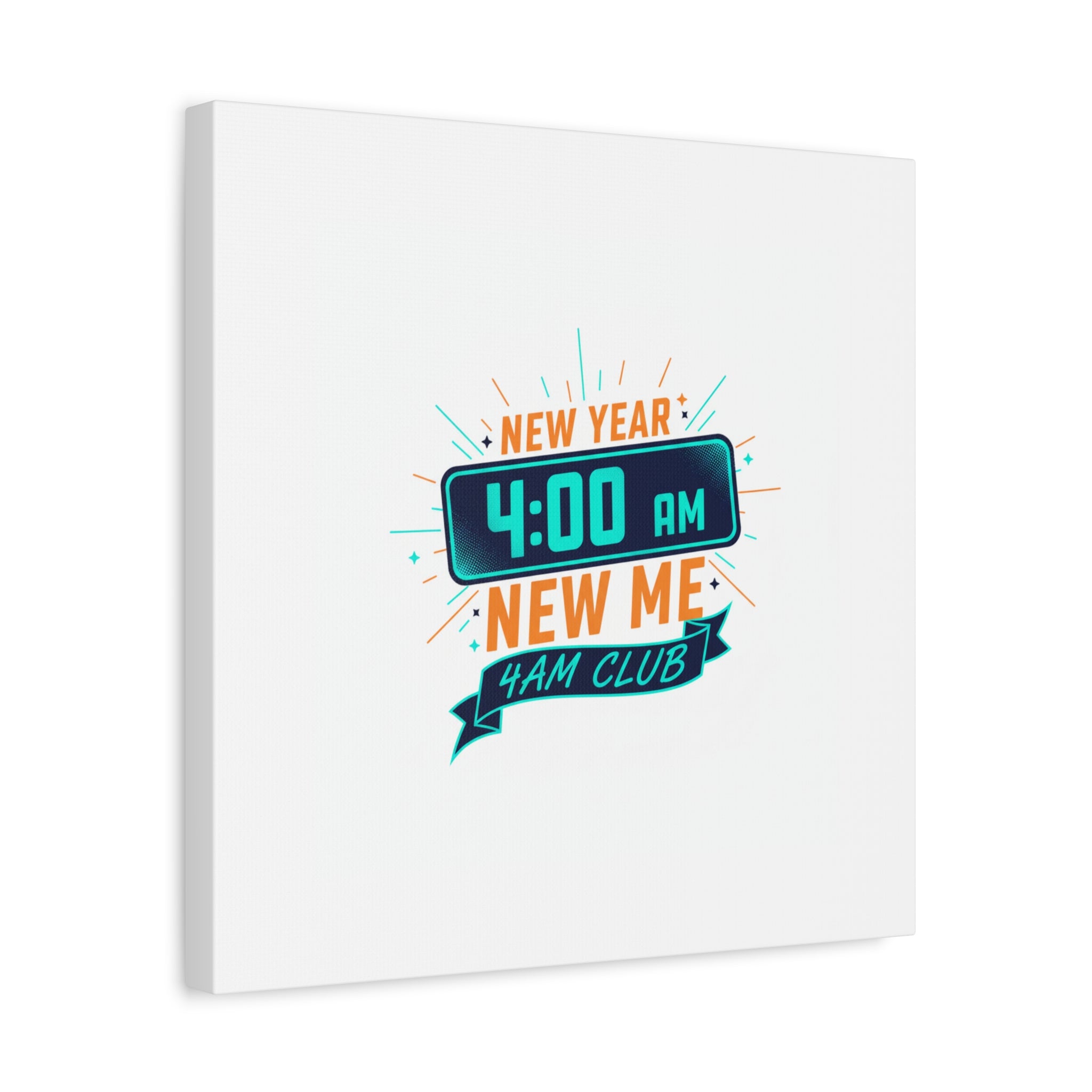 4AM Club New Year Graphic Canvas | Holiday Party Novelty, Festive New Year Decor