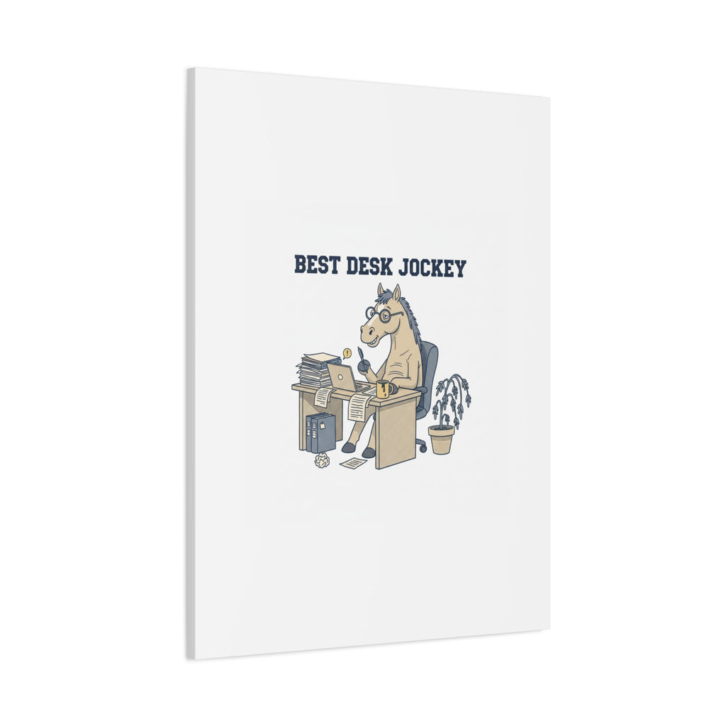Best Desk Jockey Canvas, Workhorse Office Art | Corporate Burnout Parody