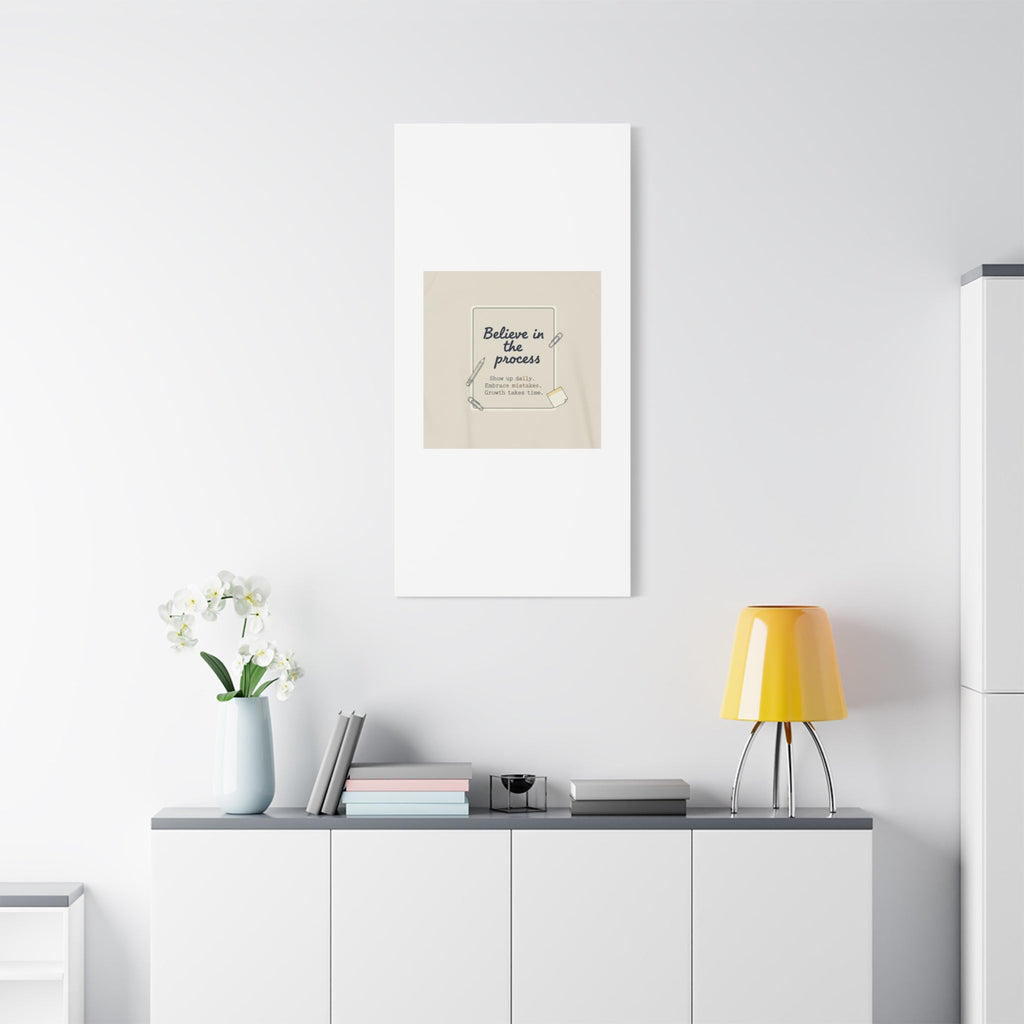 Believe in the Process Canvas | analogue note to self, handwritten reminder décor