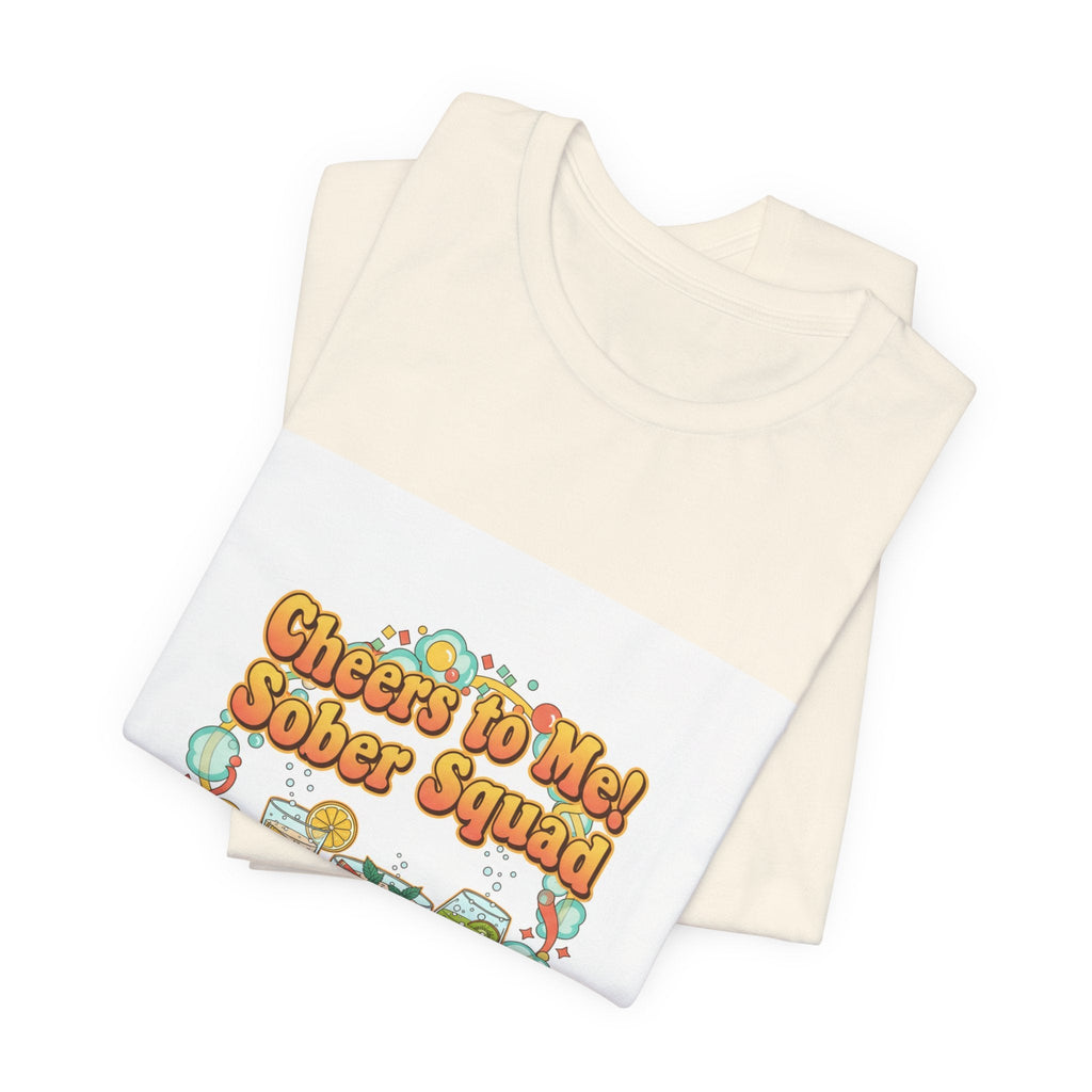 Cheers to Me Sober Squad Tee | Dry January Shirt, Sober Curious Mocktail