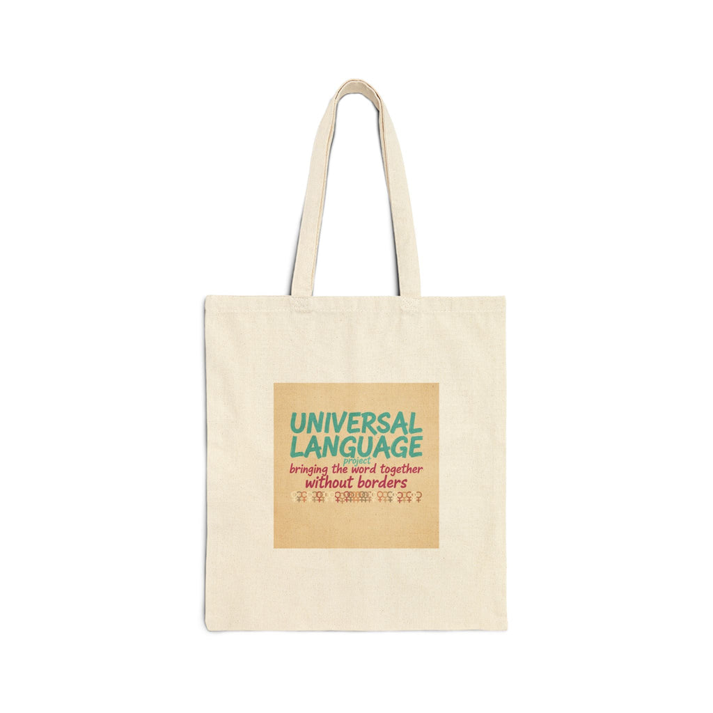 Universal Language Tote | Empowerment Slogan, Girl Power, Equality
