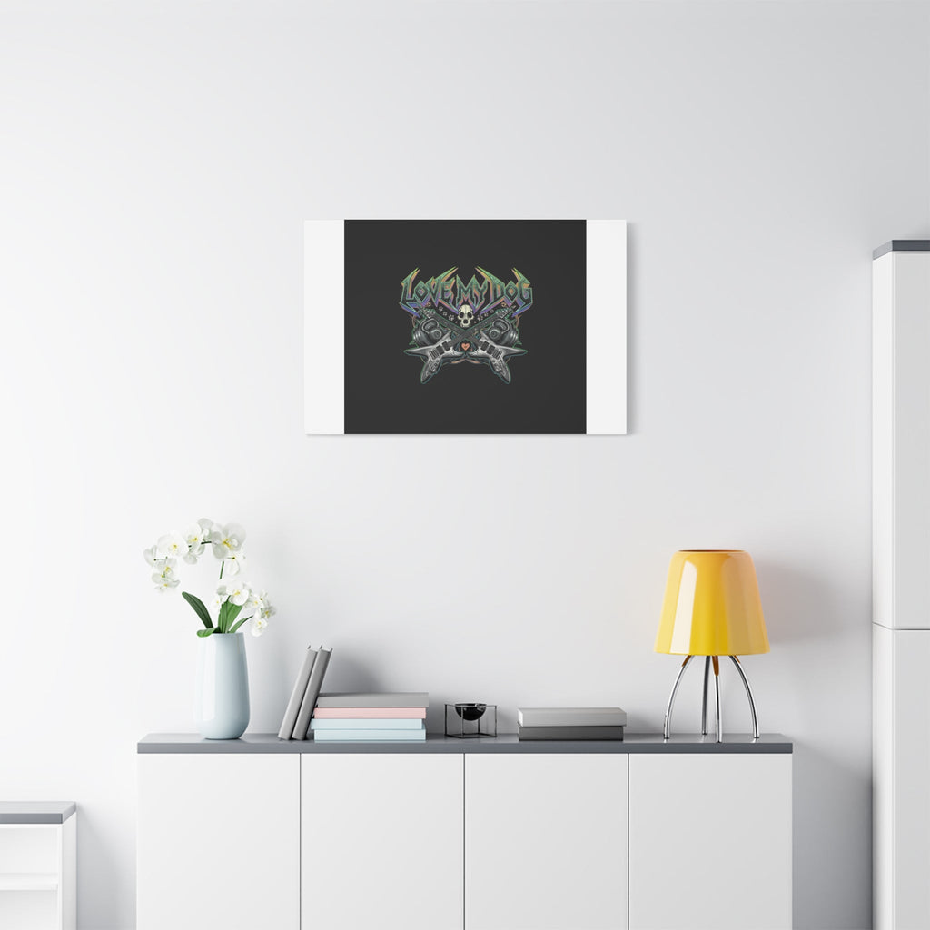 Love My Dog metal font Canvas | gothic wellness quote, edgy self-care merch