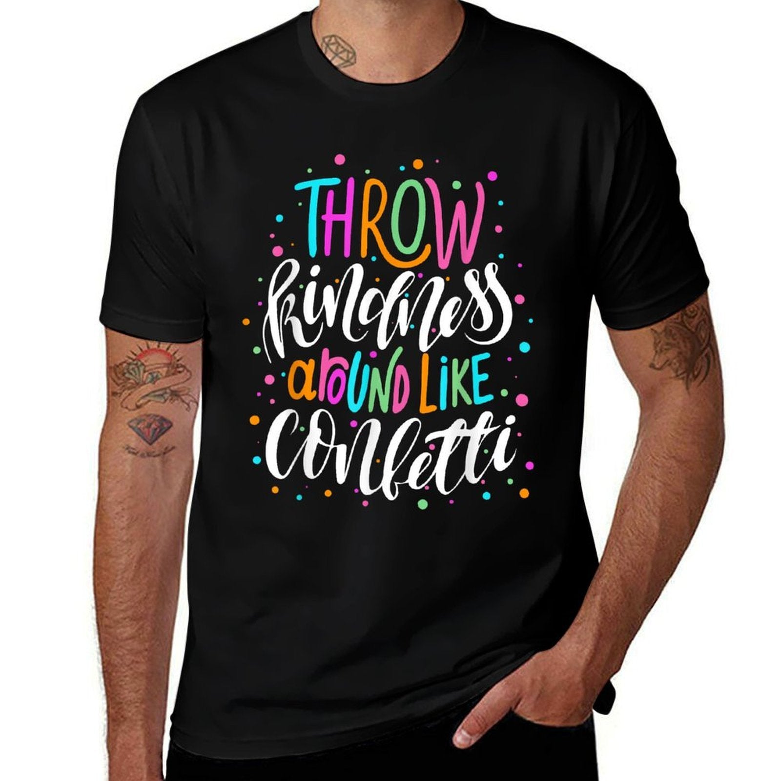 Throw Kindness Around Like Confetti Anti Bullying Unity Day  Stretchy T-Shirt