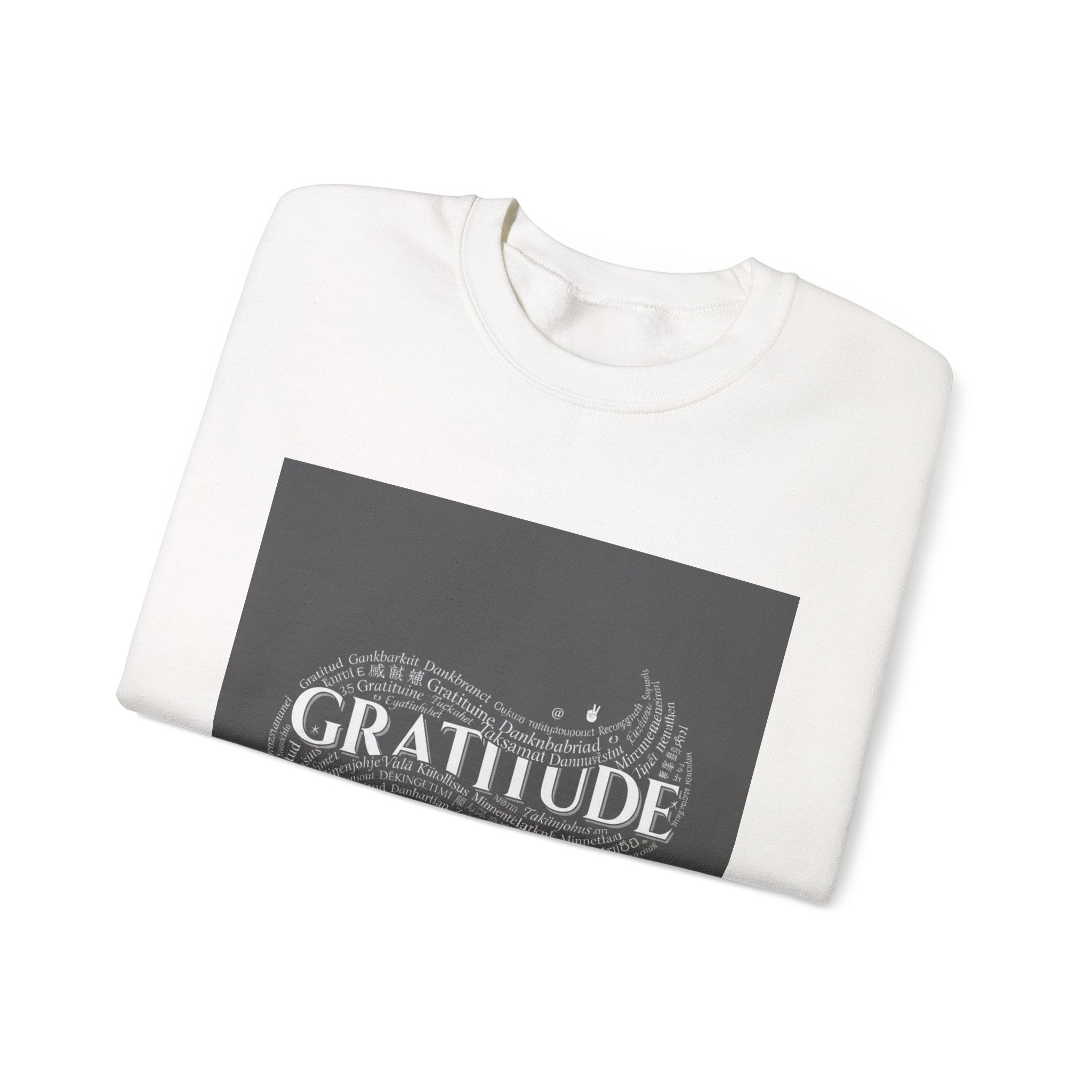 Gratitude is a Universal Language – Sweatshirt