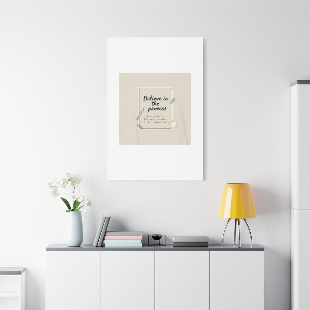 Believe in the Process Canvas | analogue note to self, handwritten reminder décor