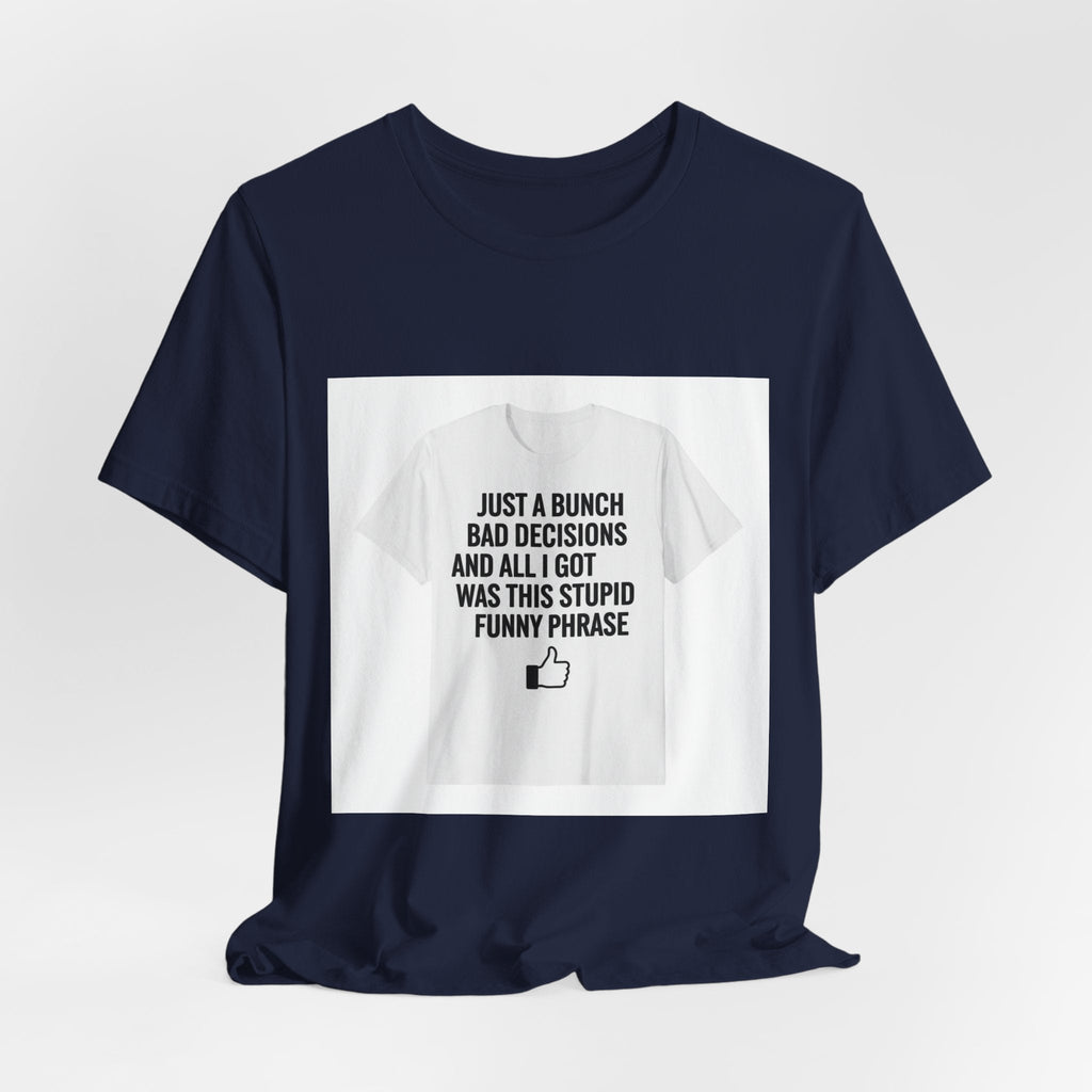 self-deprecating quote Tee | funny introvert shirt, anxiety humor