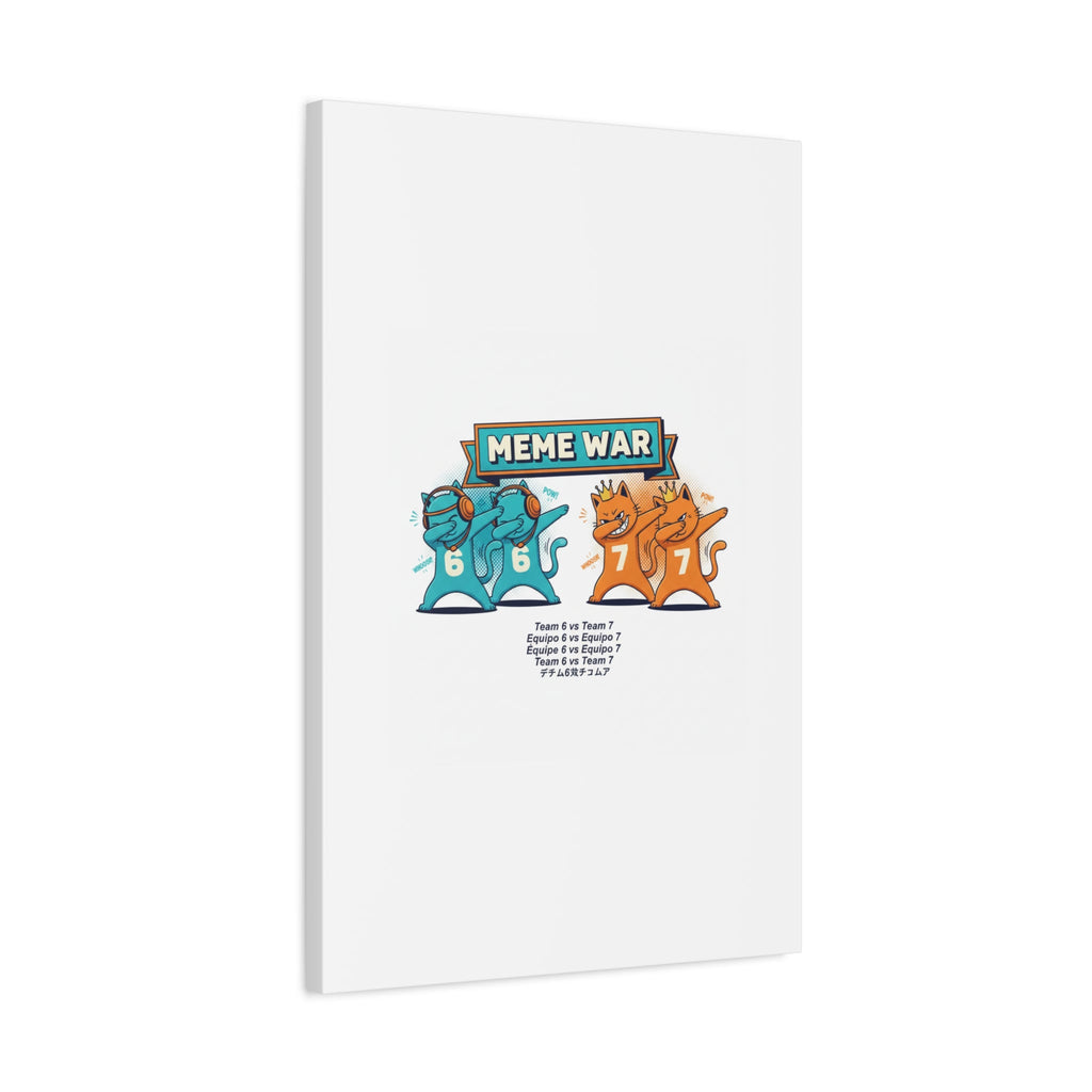 Meme War: Six vs. Seven Canvas Wall Art
