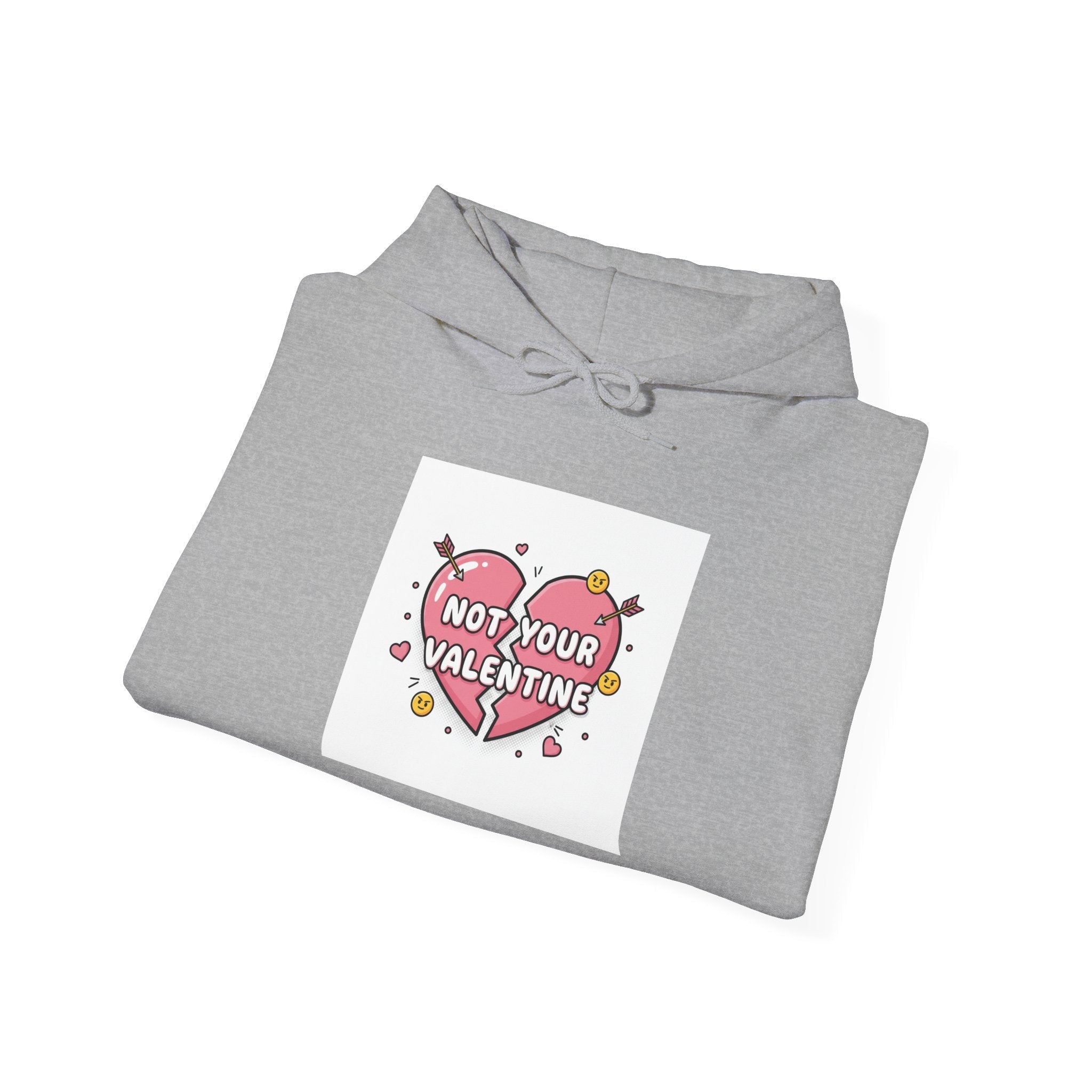 Not Your Valentine Hoodie | Ironic Valentines, Sarcastic Hearts