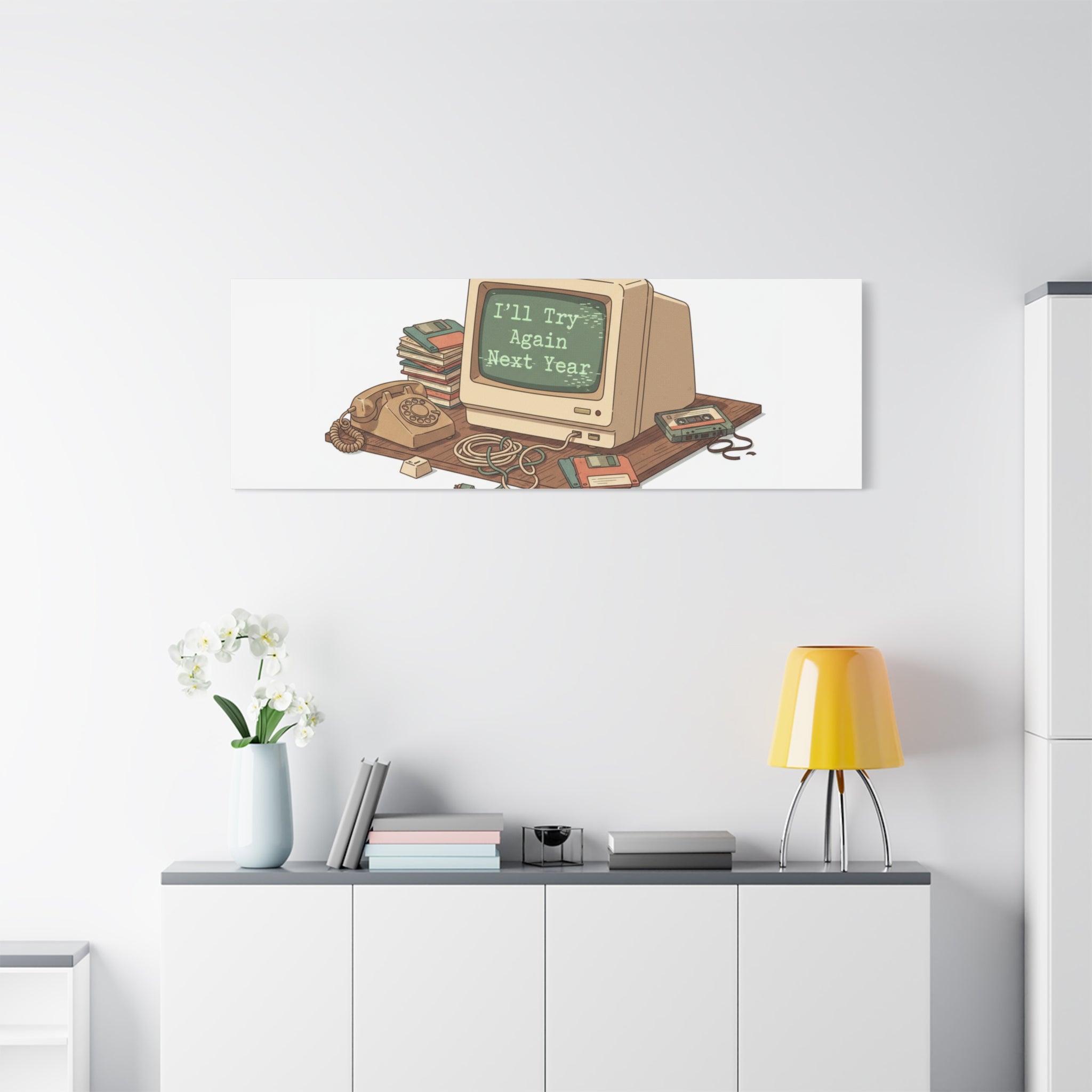 I’ll Try Again Next Year Canvas | Resolution Joke, January Burnout Poster