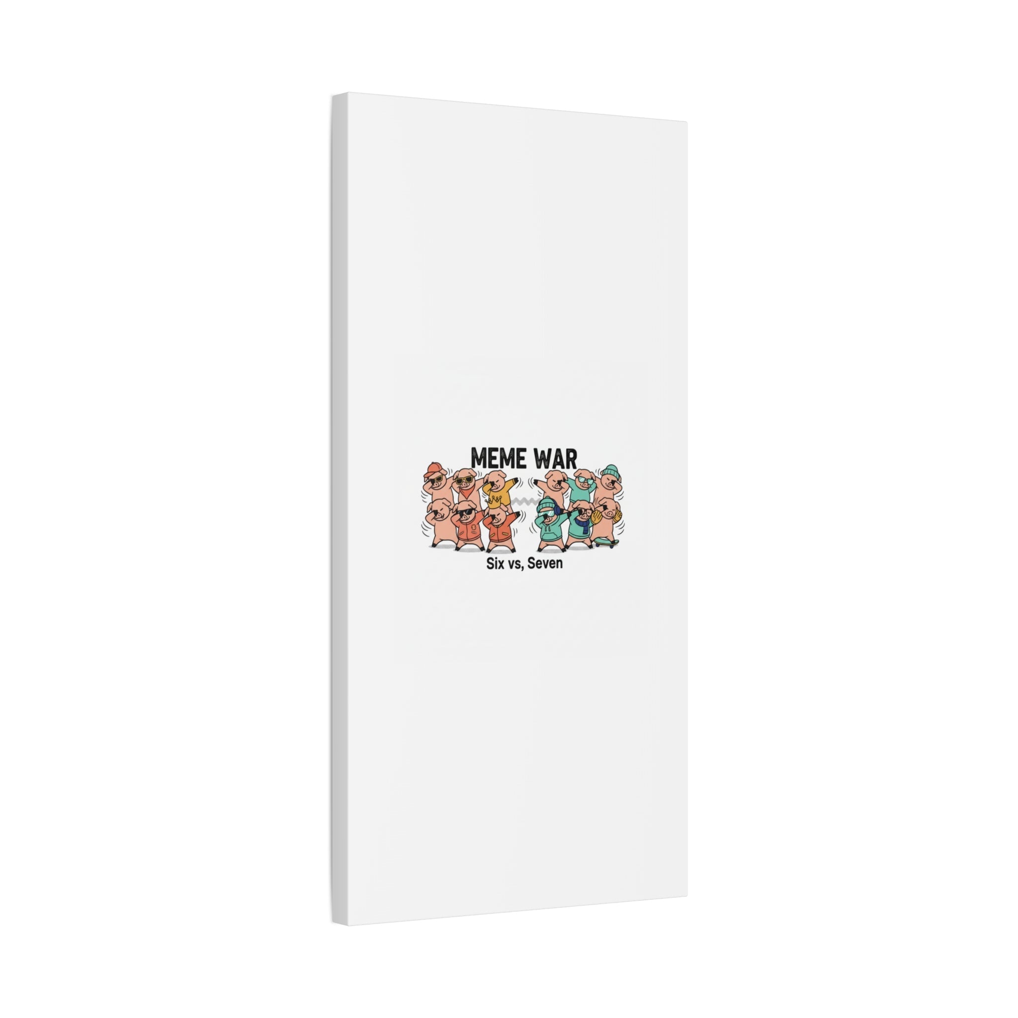 Meme War: Six vs. Seven Canvas Wall Art