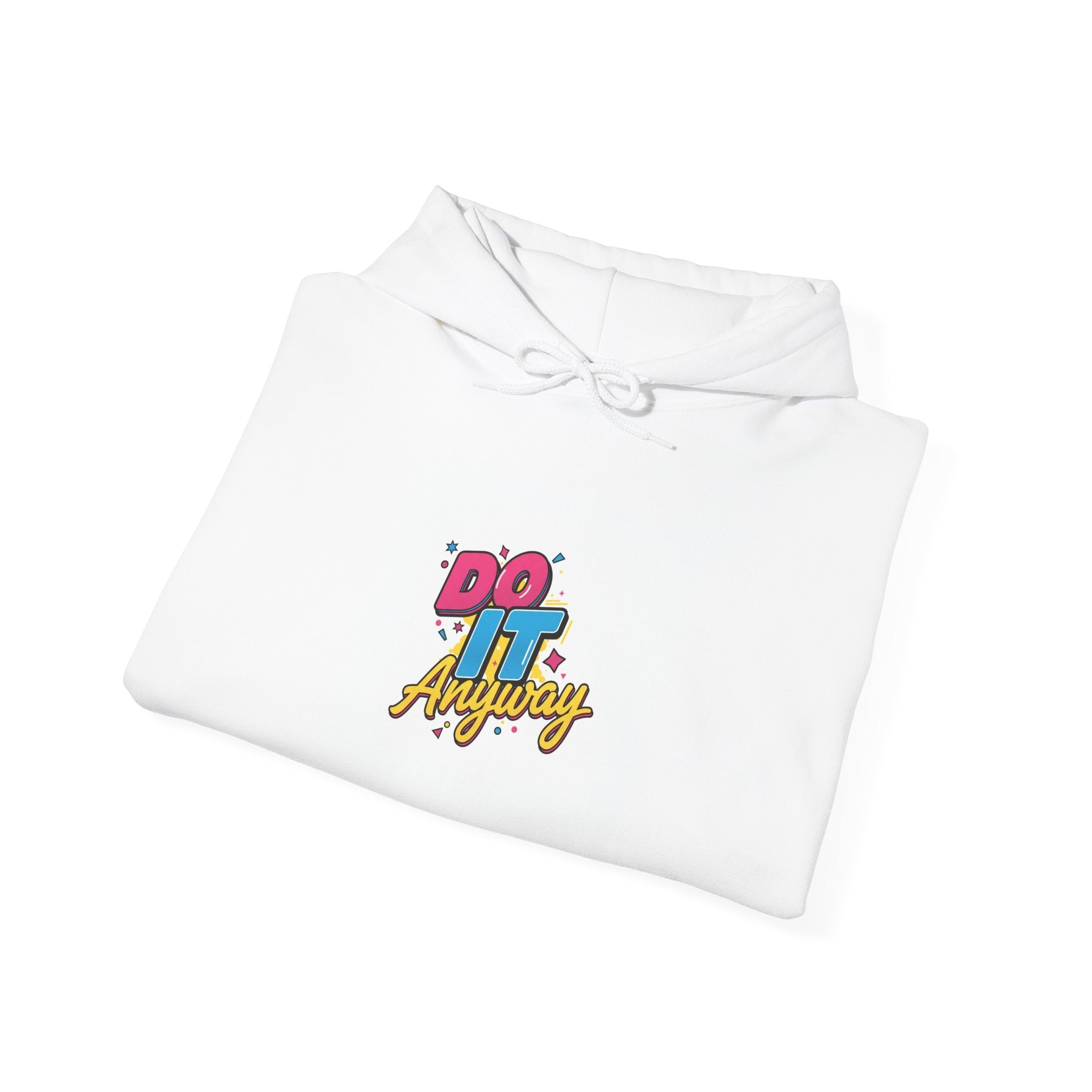 Do It Anyway Hoodie | Maximalist Typography, Bold Stacked Type