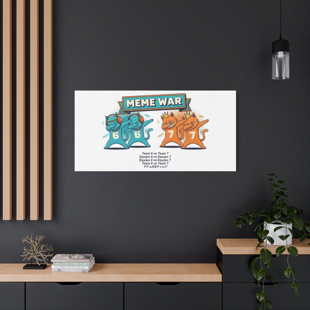 Meme War: Six vs. Seven Canvas Wall Art