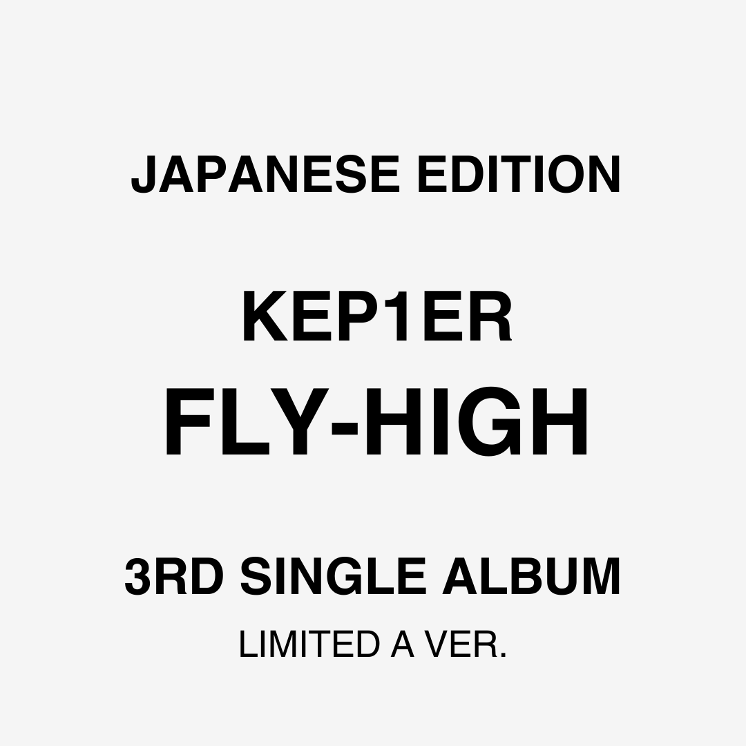 Kep1er 3rd Single Album - Fly-High Japan