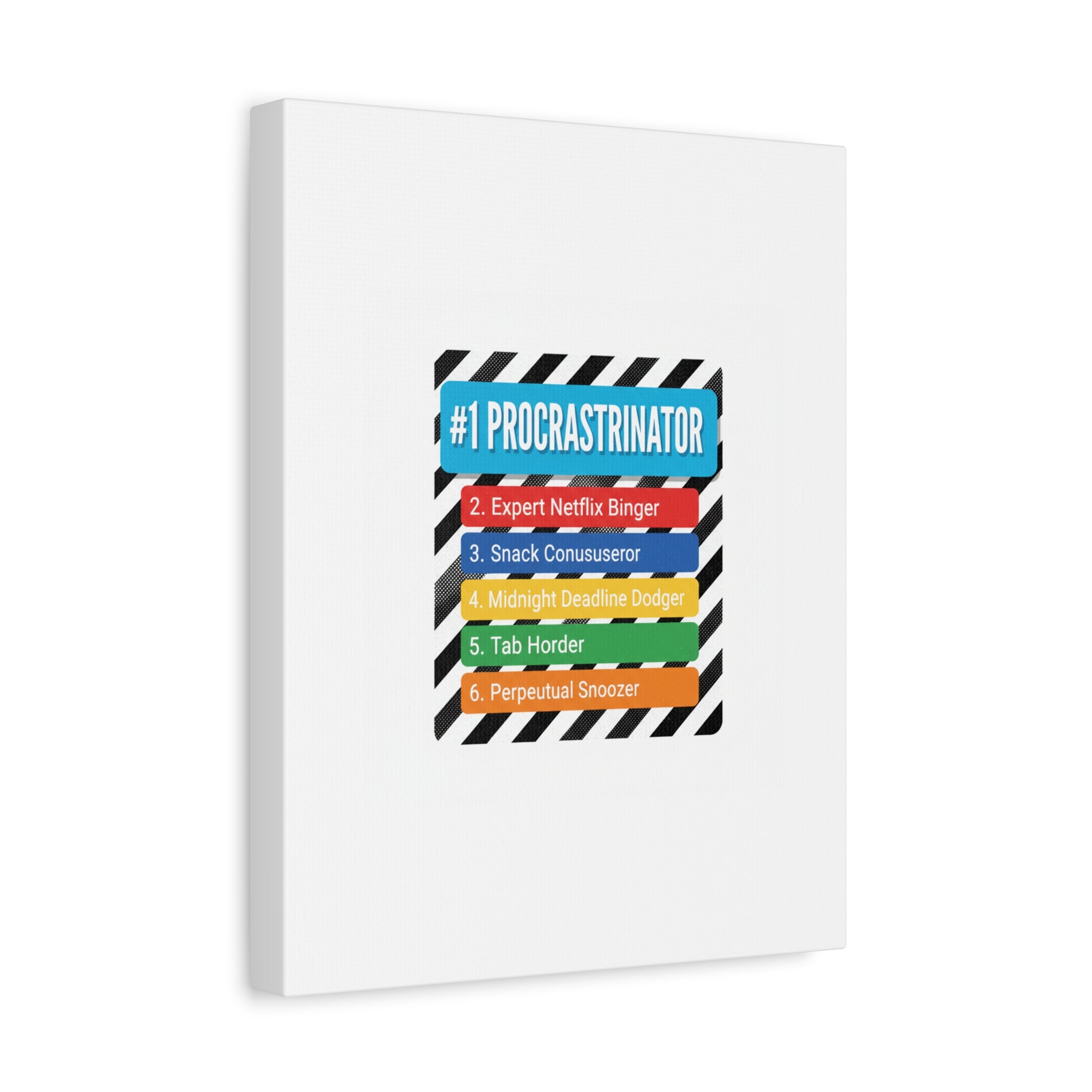 #1 Procrastinator Canvas, Rank-Style List Poster | Top-List Ranking Obsession
