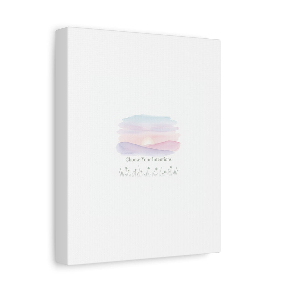 Choose Your Intentions Canvas, soft wellness poster, pastel gradient mindfulness art