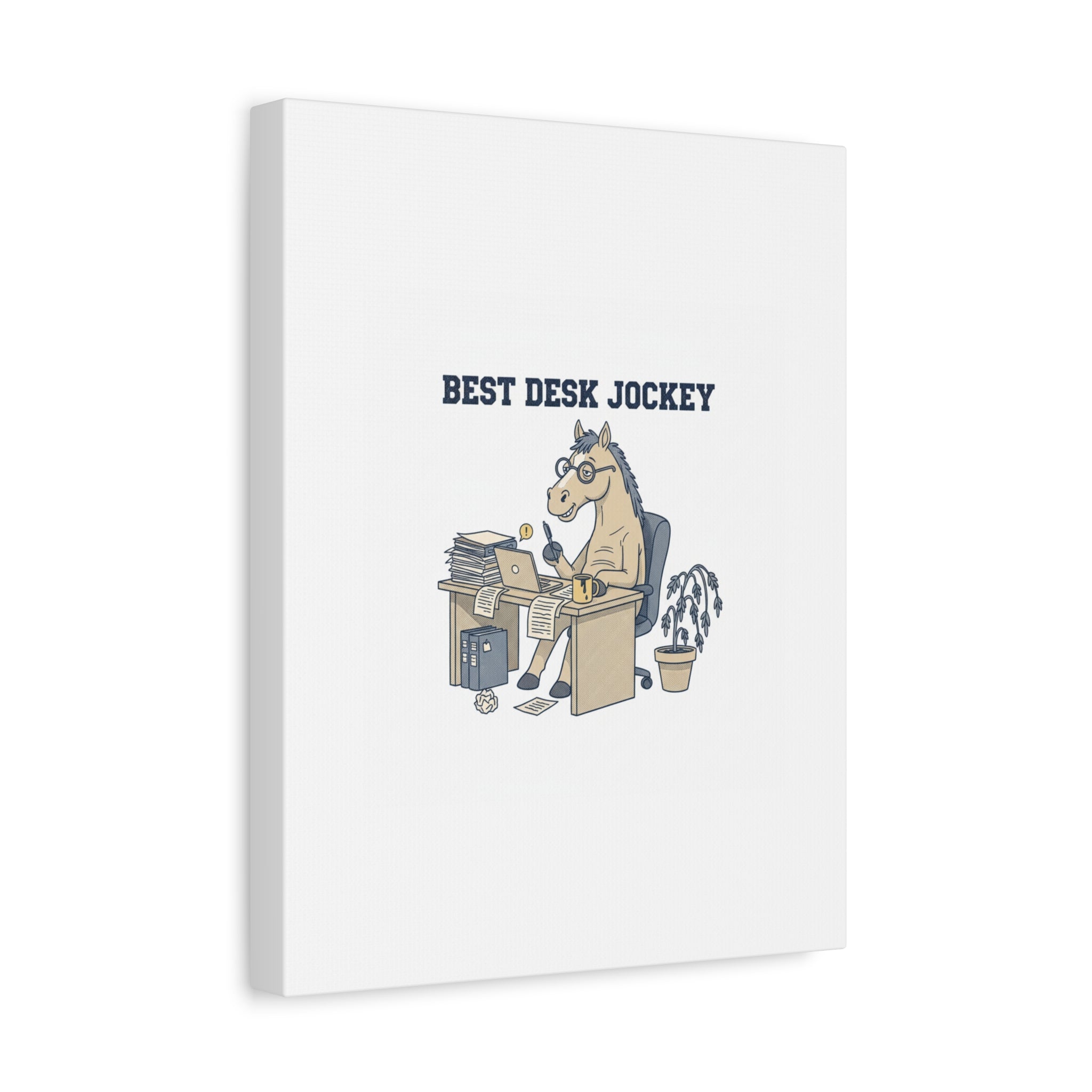 Best Desk Jockey Canvas, Workhorse Office Art | Corporate Burnout Parody