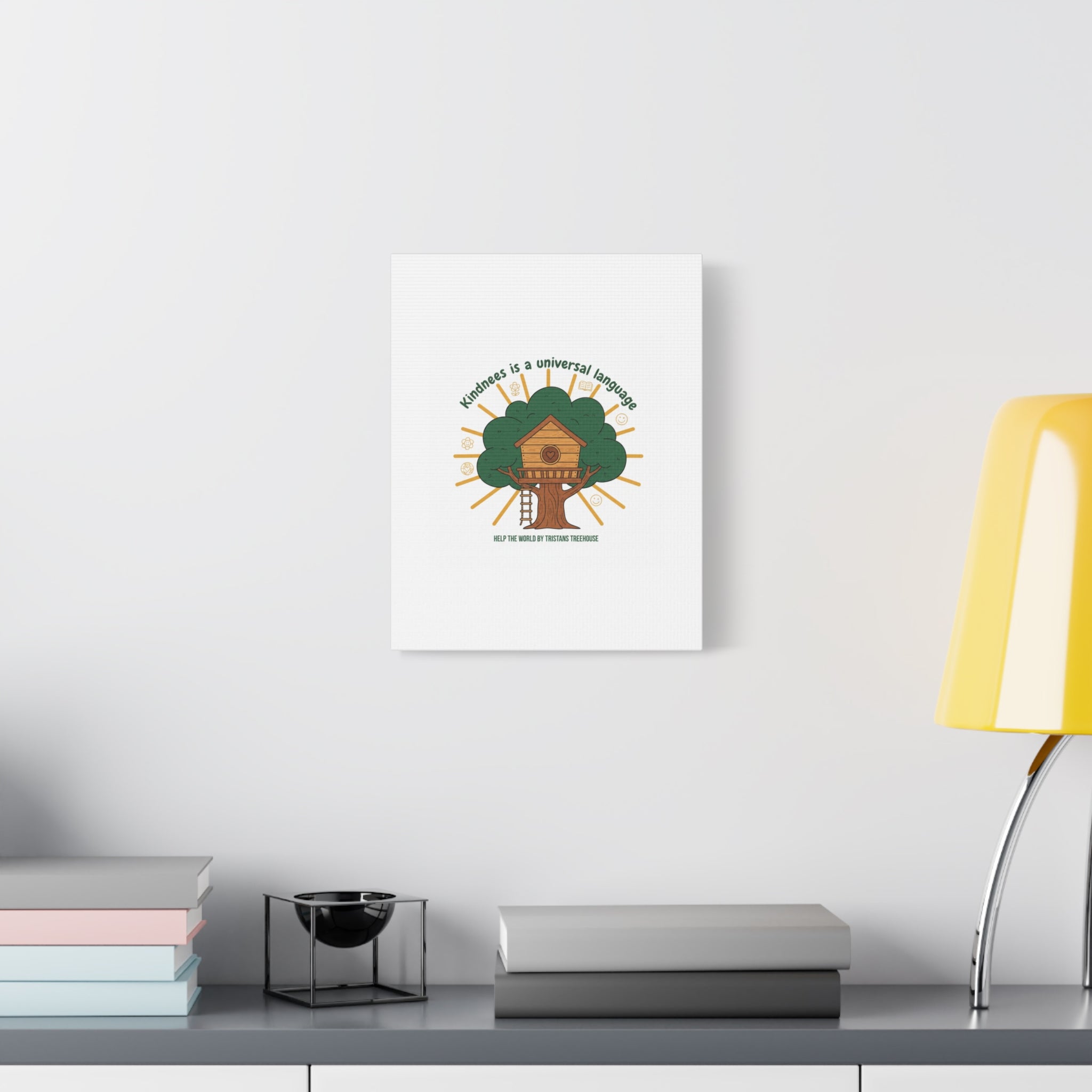 Kindness Is a Universal Language Canvas | Eco Humor, Treehouse Art
