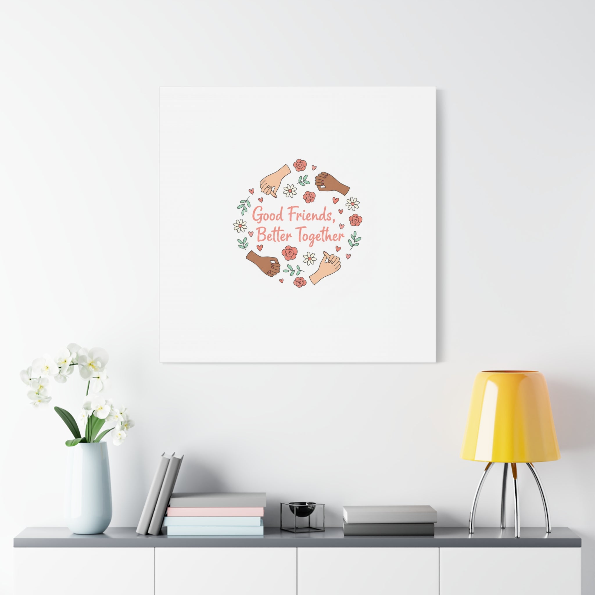 Good Friends Better Together Canvas | Friendship Valentine, Platonic Love