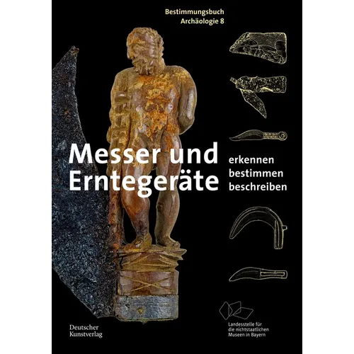 Messer Und Erntegeräte: Erkennen. Bestimmen. Beschreiben. - Paperback