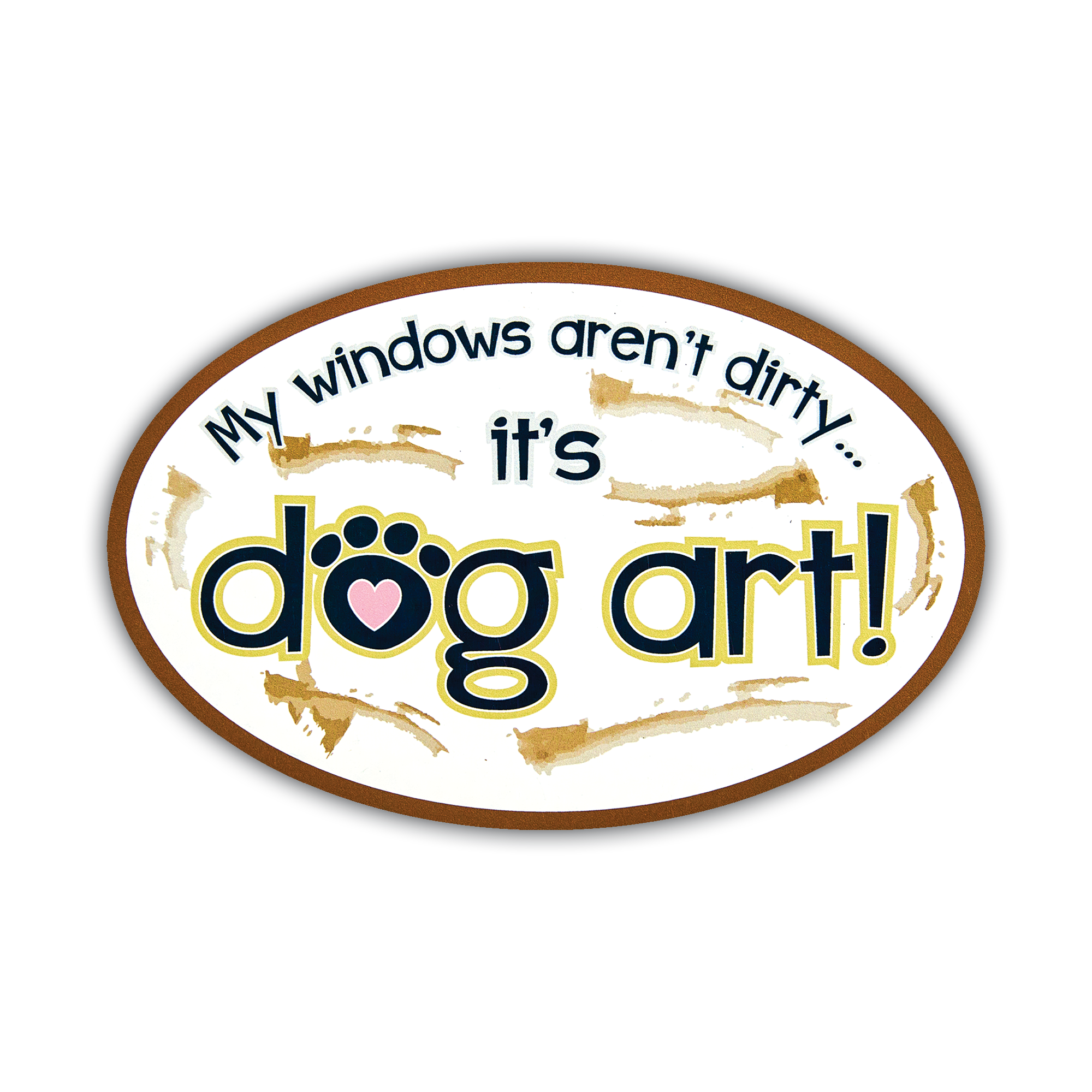 💕🚗My Windows Aren't Dirty... Oval Flexible Magnet