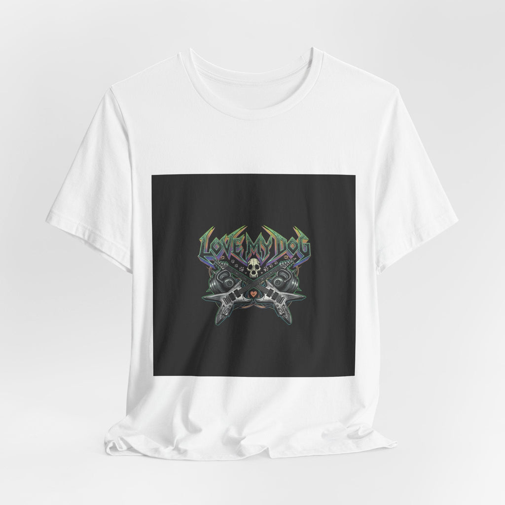 Love My Dog T-Shirt | Rock & Roll Dog Mom Dad Graphic Tee