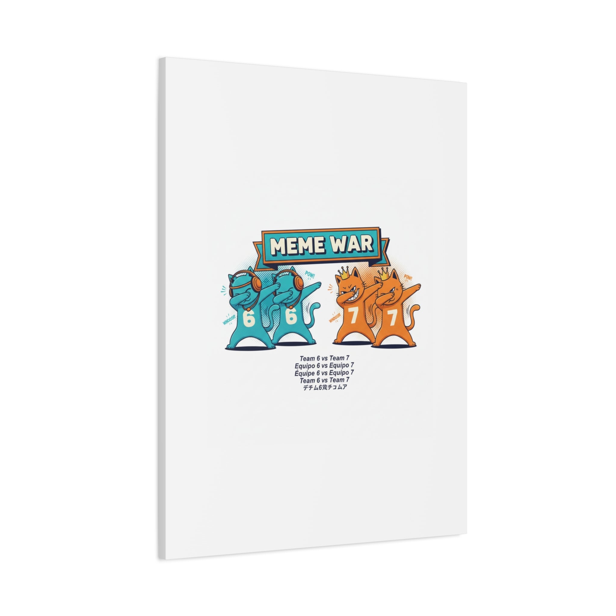 Meme War: Six vs. Seven Canvas Wall Art