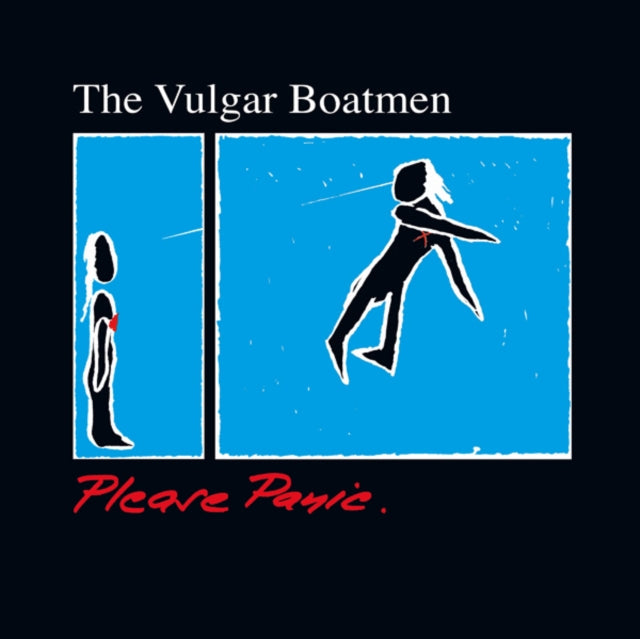 Vulgar Boatmen - Please Panic - LP Vinyl