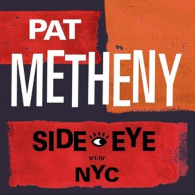 Pat Metheny - Road To The Sun (2LP) & Side-Eye Nyc (V1.Iv) (2LP)
