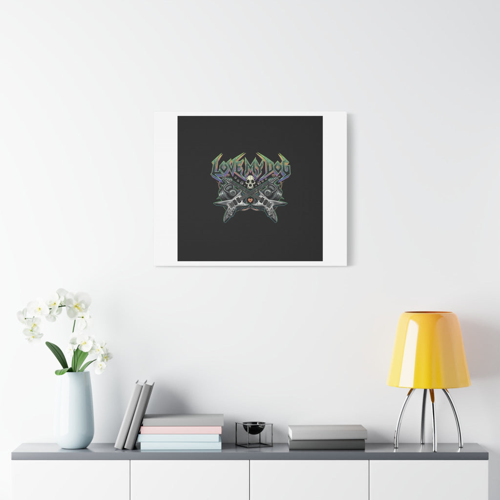 Love My Dog metal font Canvas | gothic wellness quote, edgy self-care merch