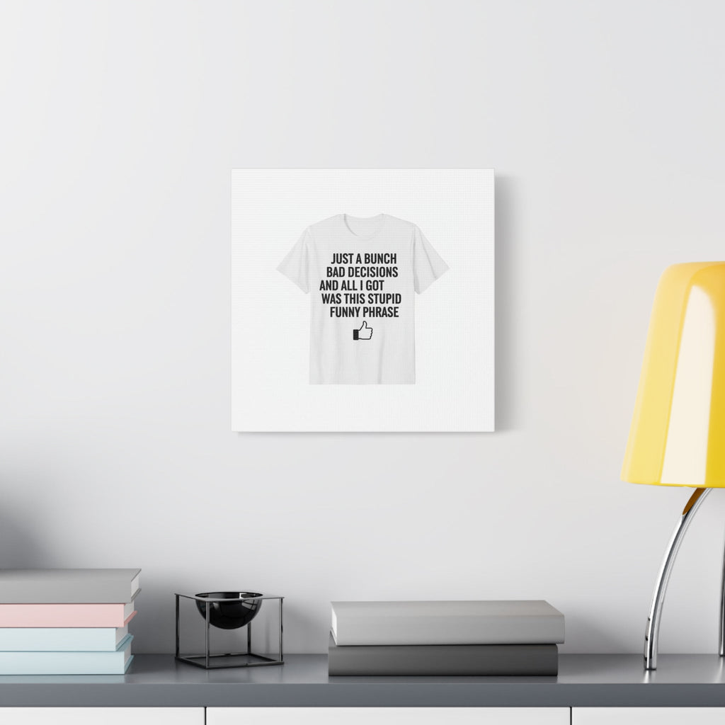 self-deprecating quote Canvas | sarcastic introvert wall art, anxiety humor
