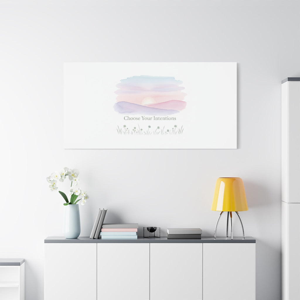 Choose Your Intentions Canvas, soft wellness poster, pastel gradient mindfulness art