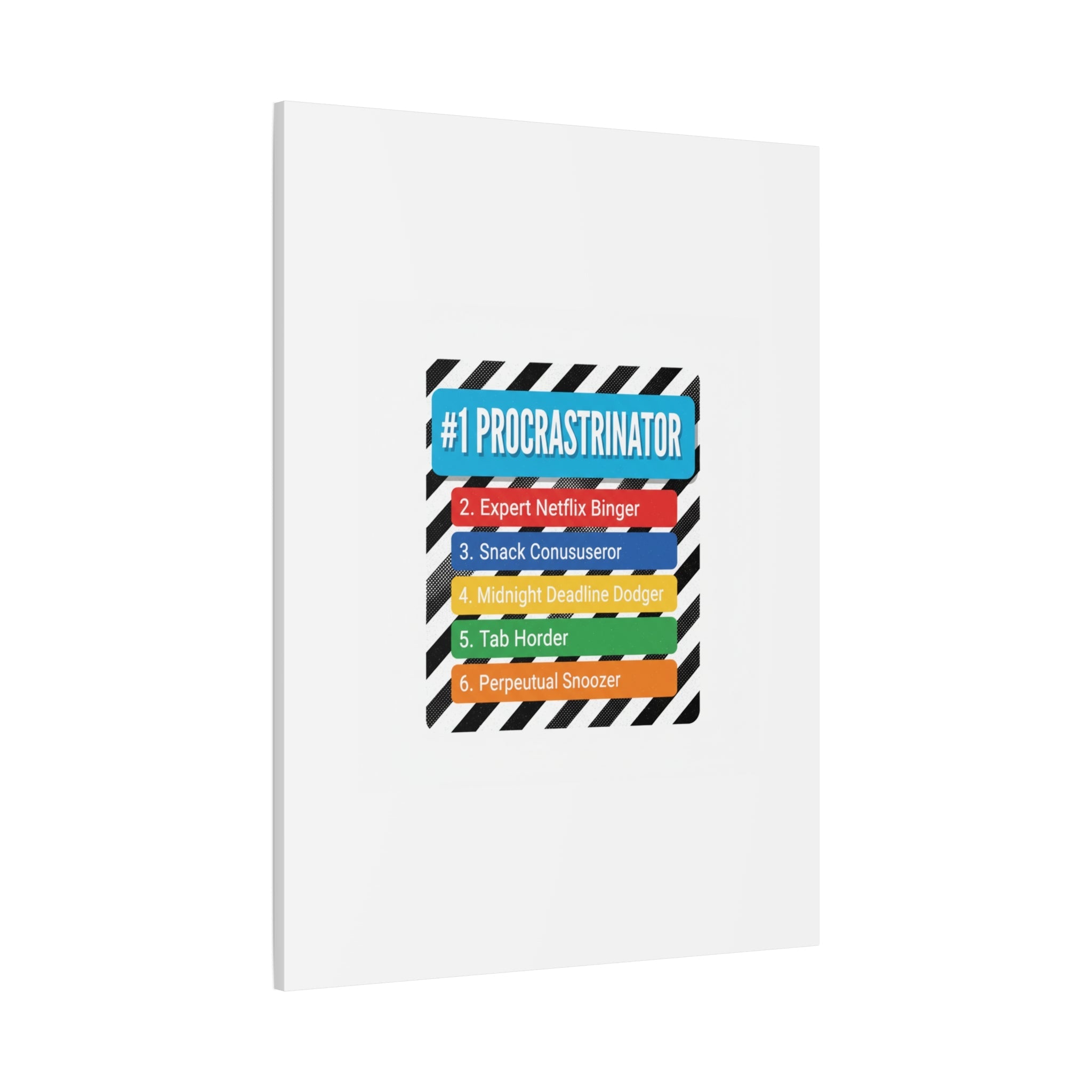 #1 Procrastinator Canvas, Rank-Style List Poster | Top-List Ranking Obsession