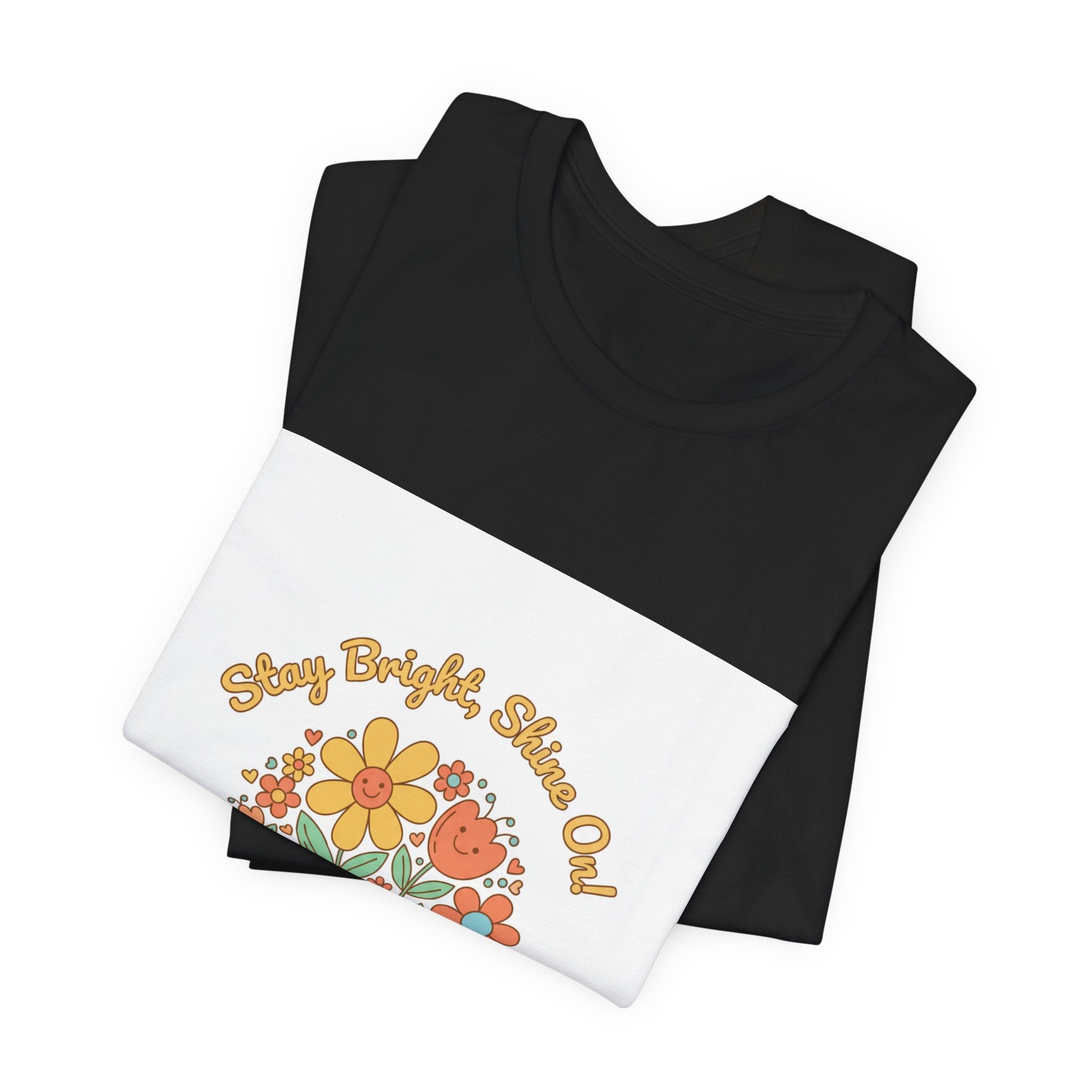 Sunny Bright Shine On tee | Hope Shirt, Radical Optimism Aesthetic