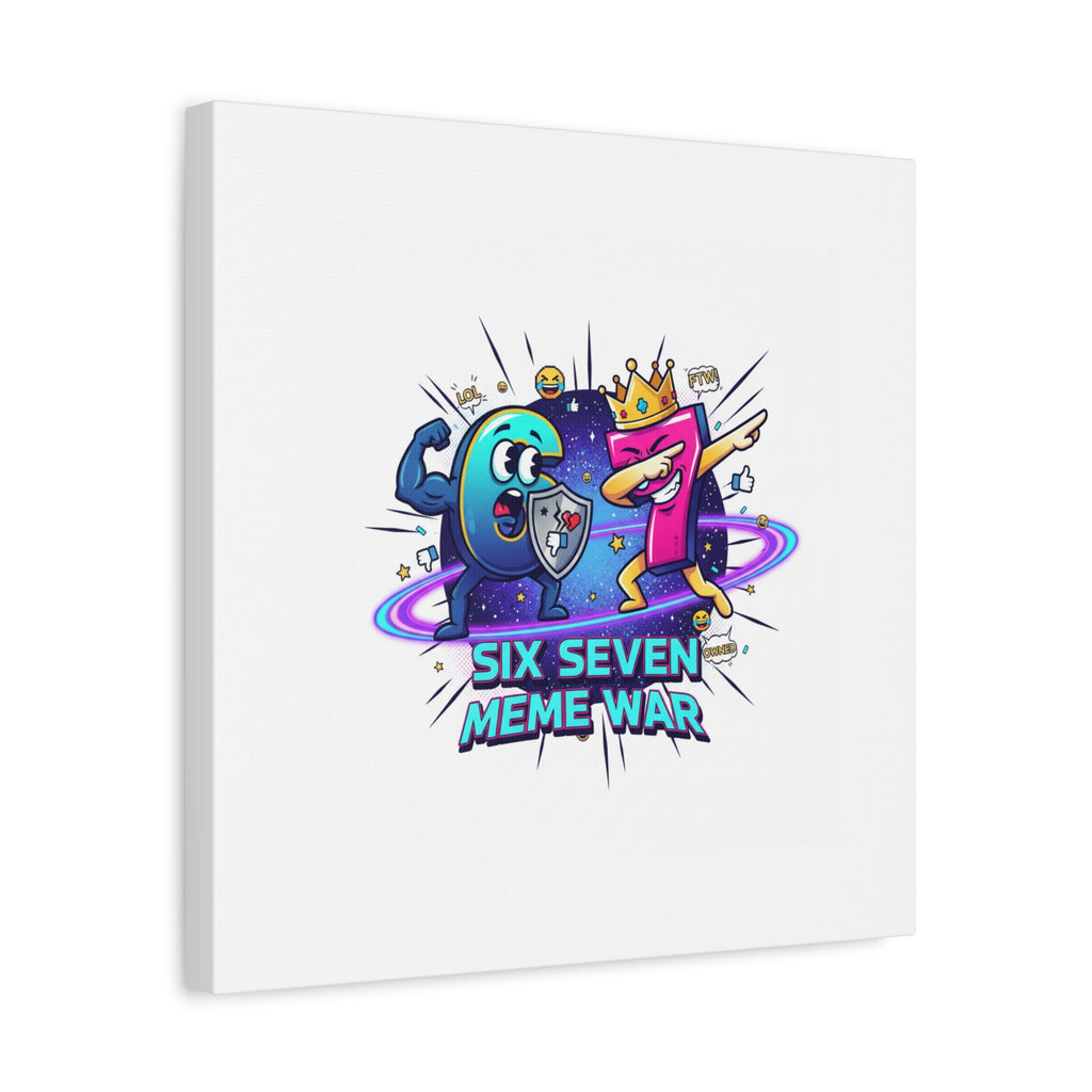 Six Seven Meme War Canvas | Legendary Internet Battle Art, Viral Culture Wall Decor