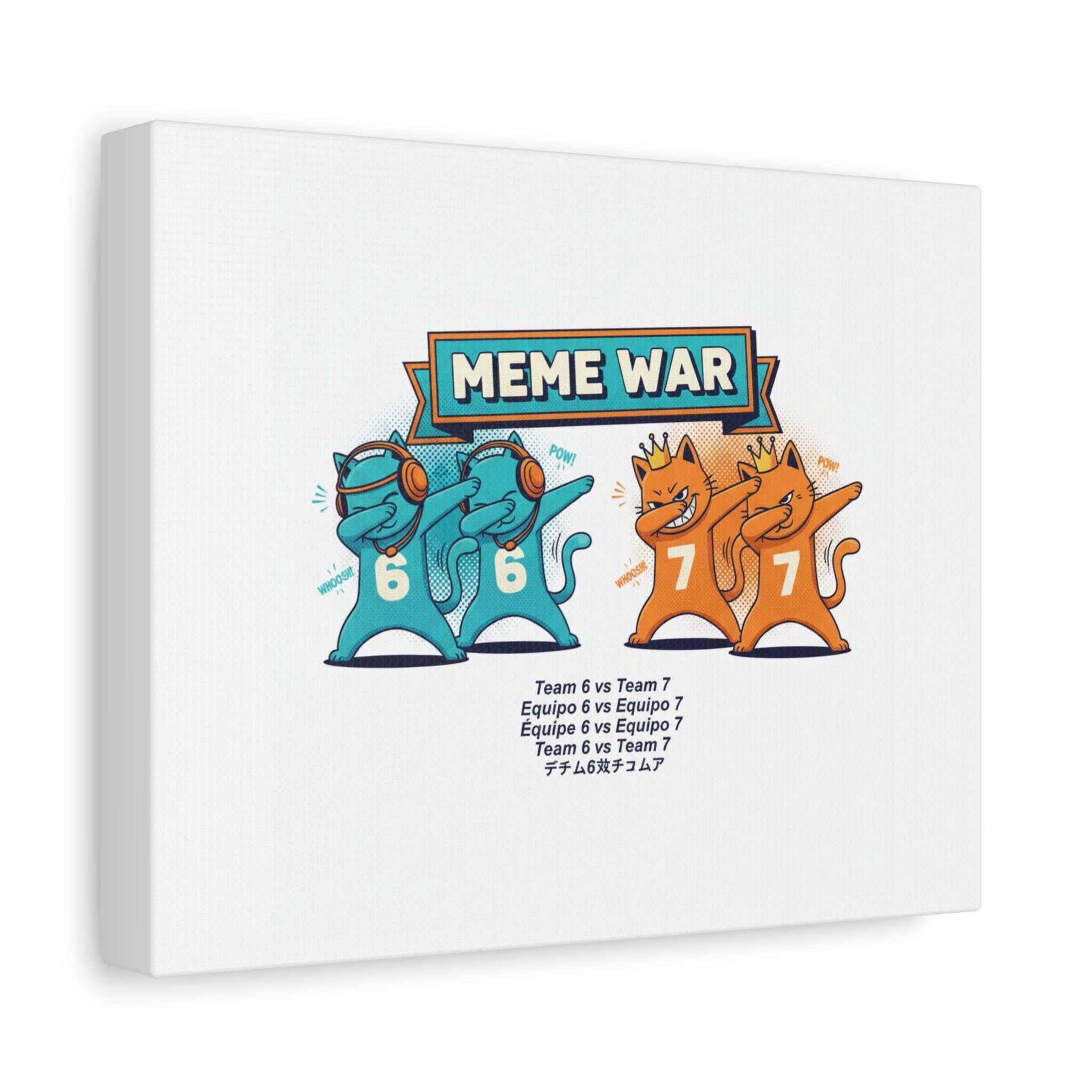 Meme War: Six vs. Seven Canvas Wall Art