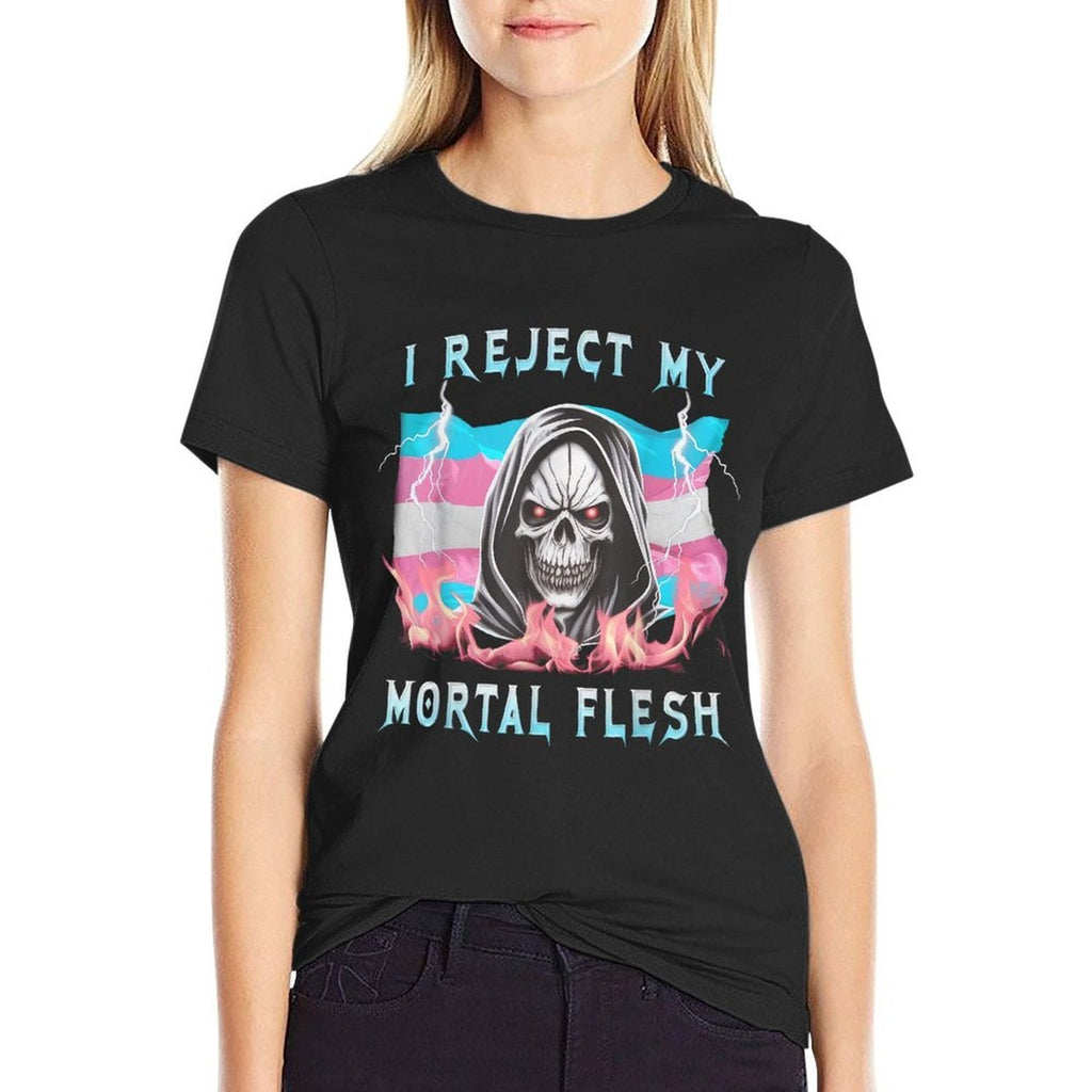 I Reject My Mortal Flesh Funny Transgender LGBT Trans Pride  Oversized Silhouette T-Shirt