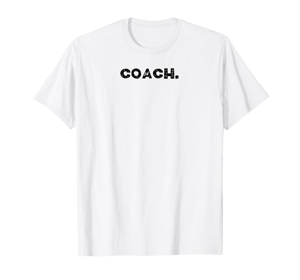 That Says Coach T-Shirt - Graphic Print Unisex