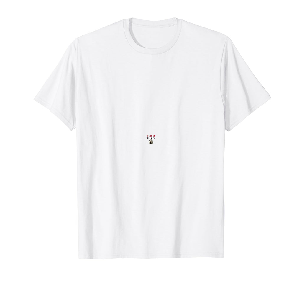 Futbol Is Life Soccer Fans Related T-Shirt - Minimalist Print Unisex
