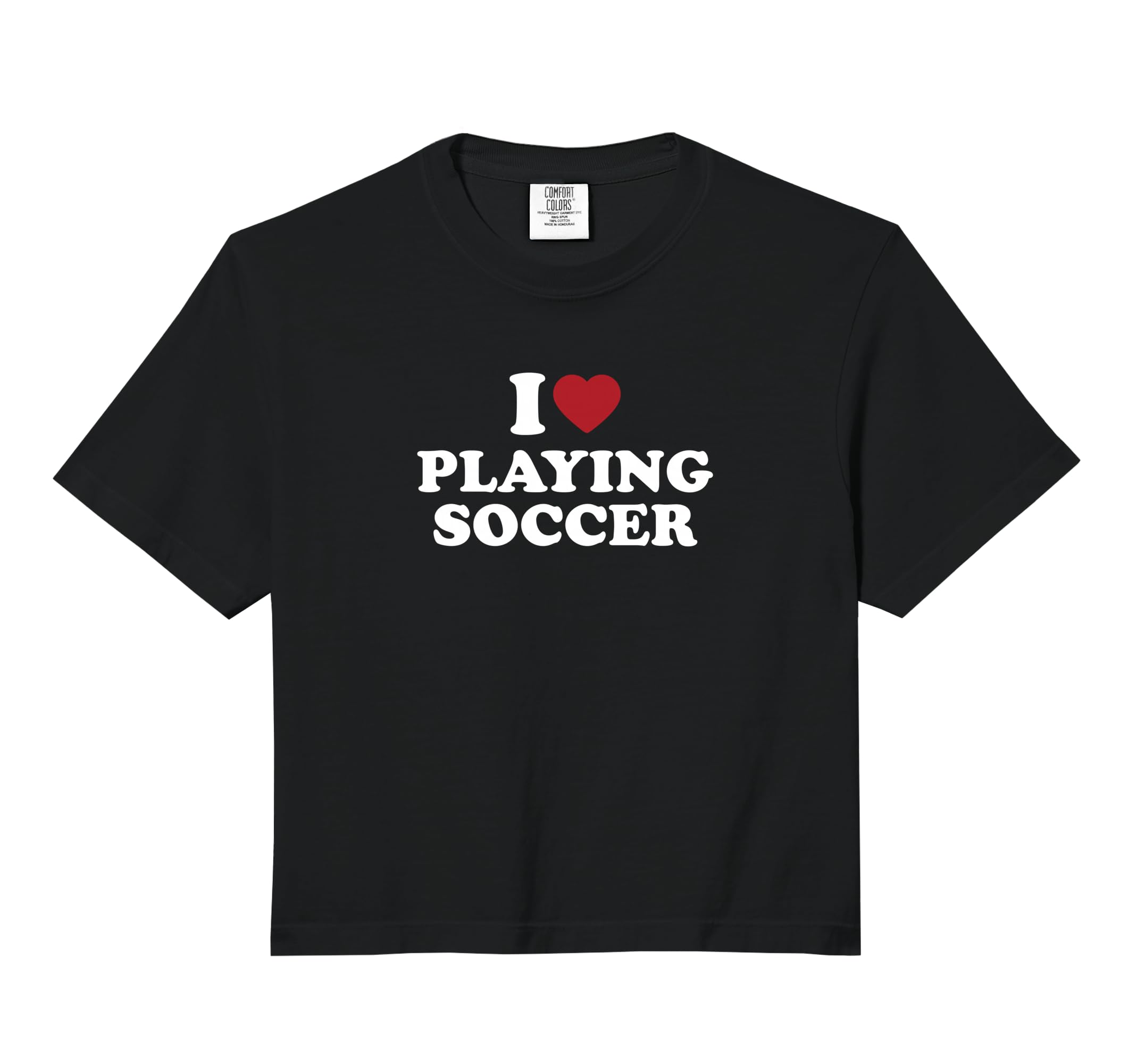 I Love Playing Soccer Comfort Colors Crop T-Shirt - Graphic Print Men Women